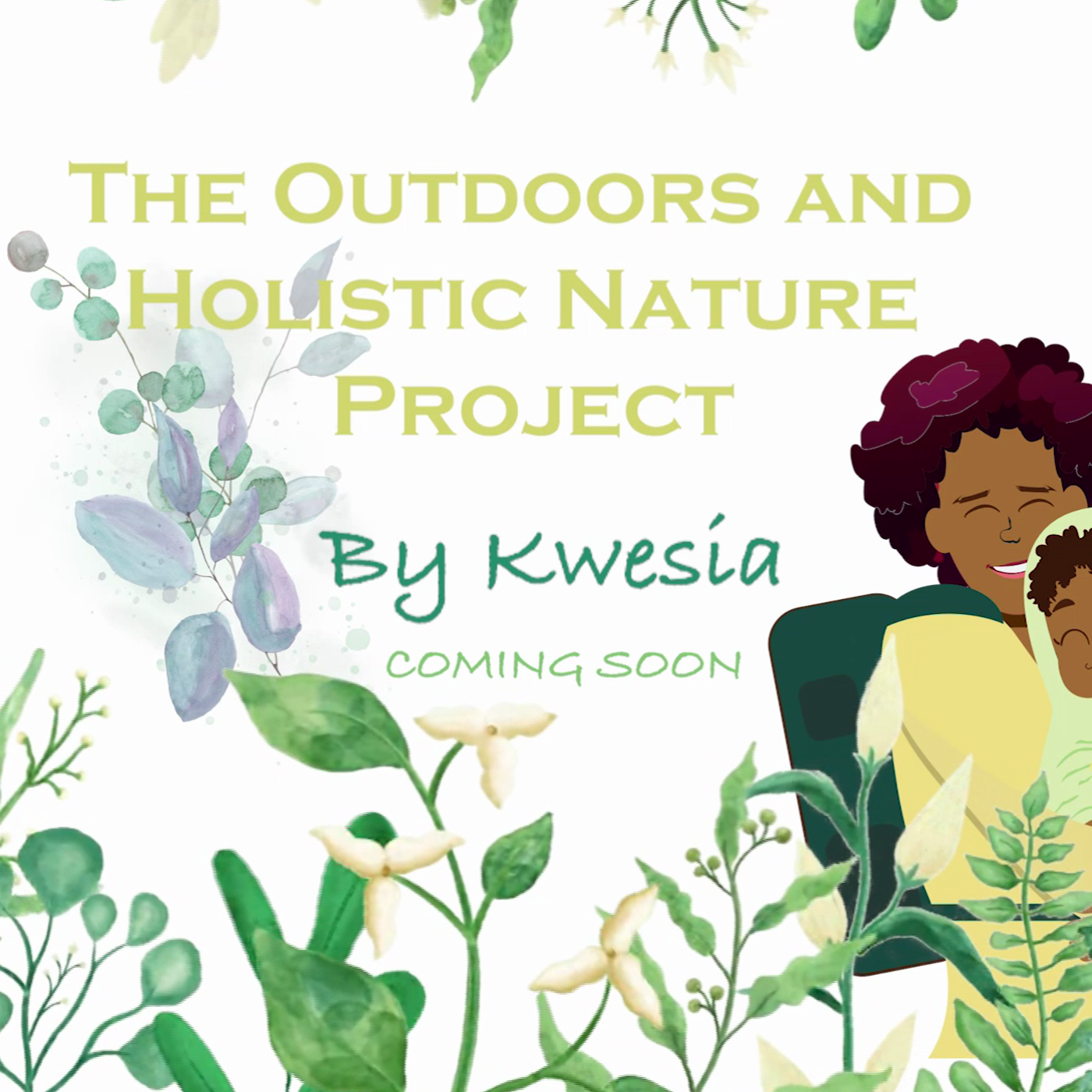The Outdoors and Holistic Nature Project 