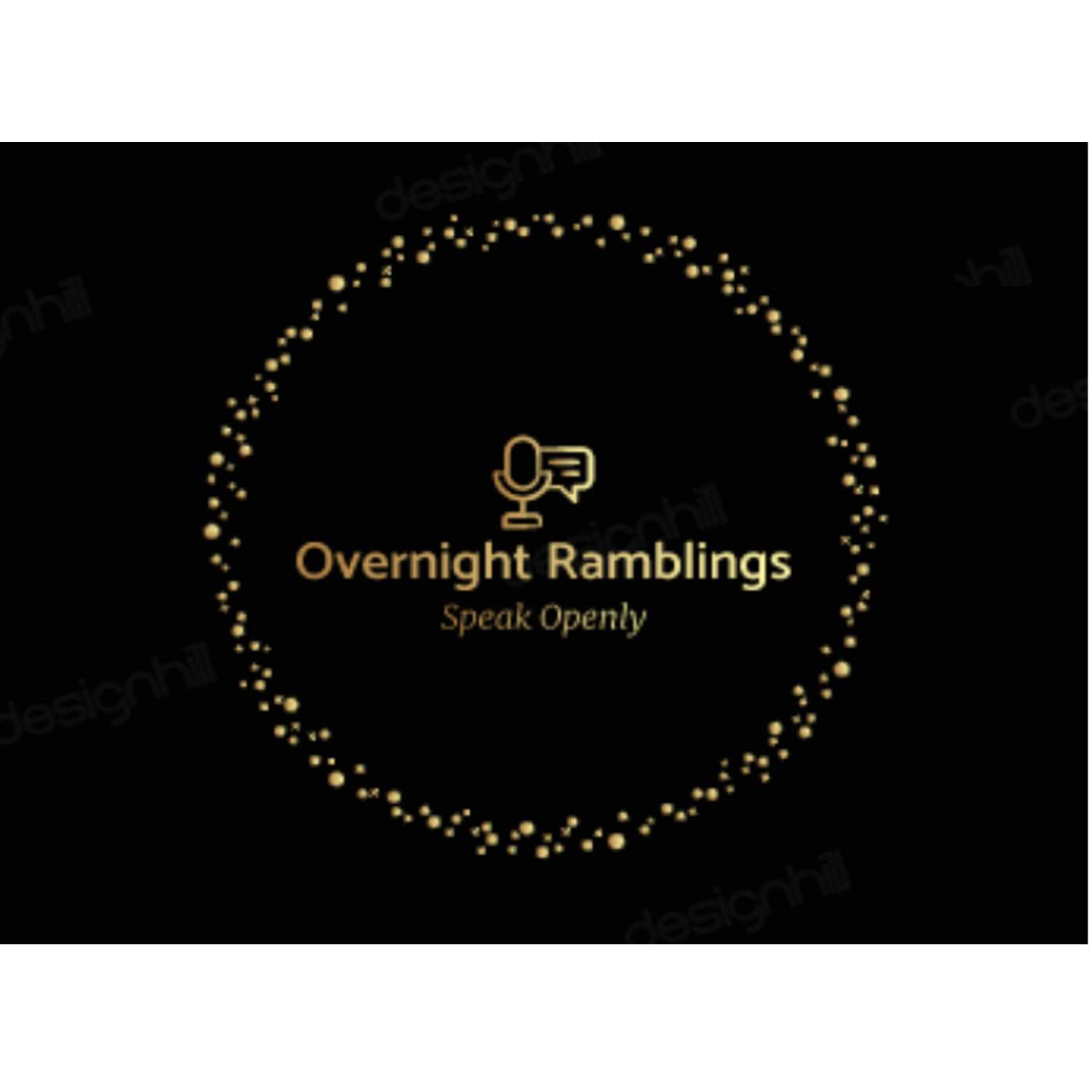 The Overnight Ramblings