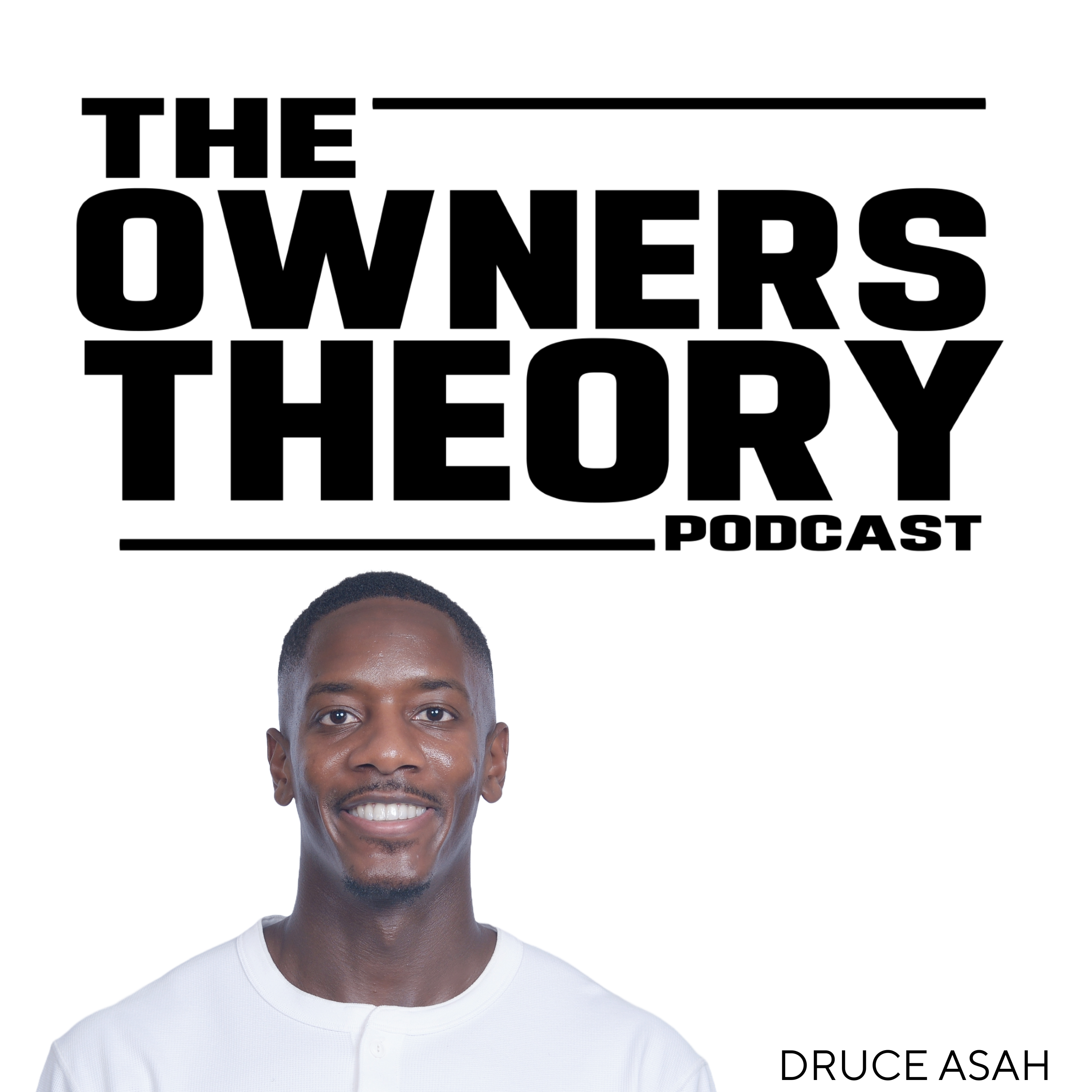 The Owners Theory Podcast
