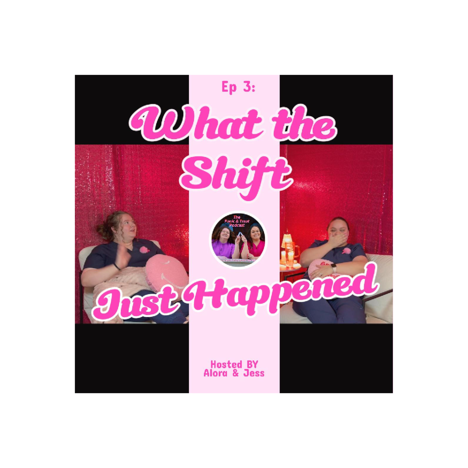 Ep. 3: "What the Shift Just Happened?!" episode artwork