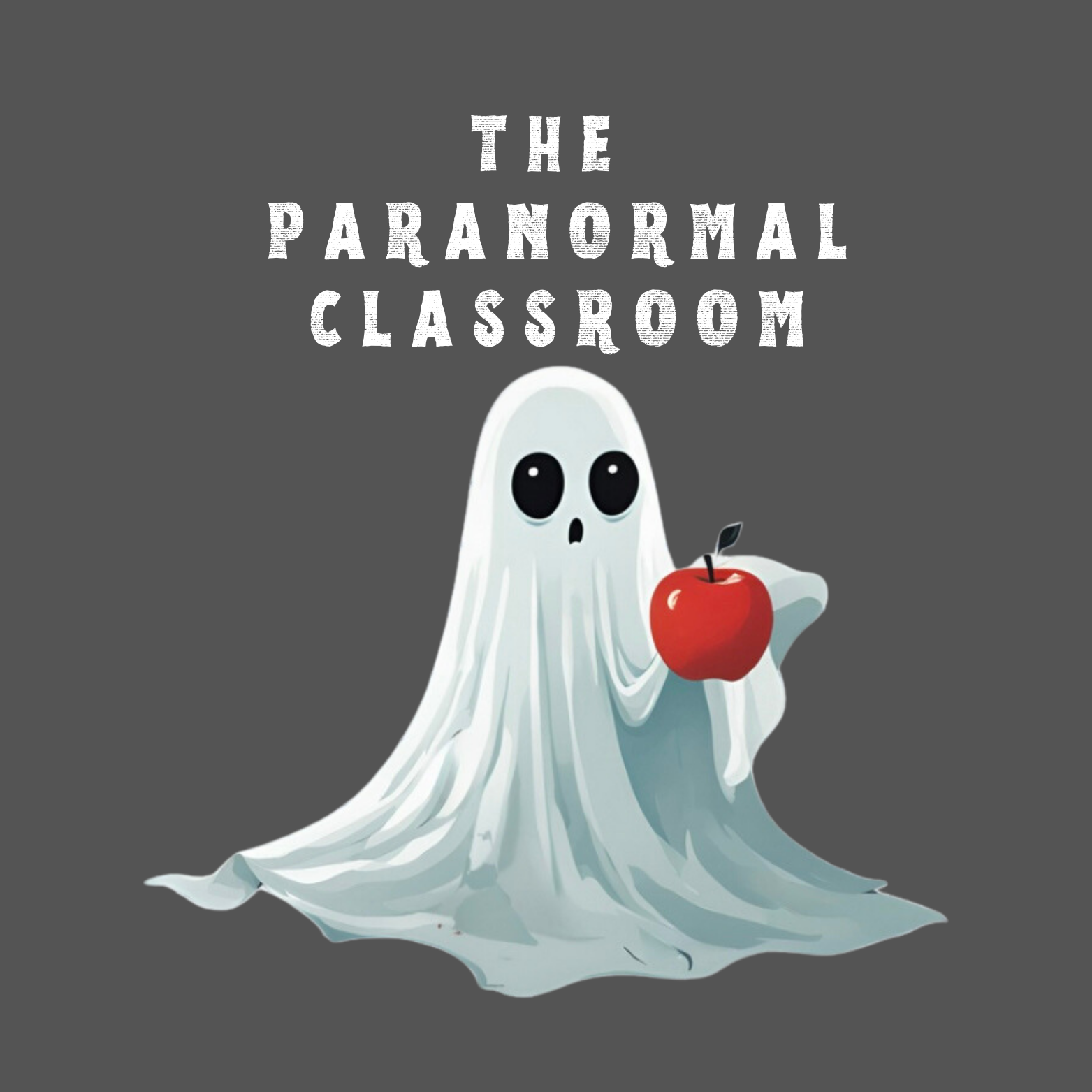 The Paranormal Classroom