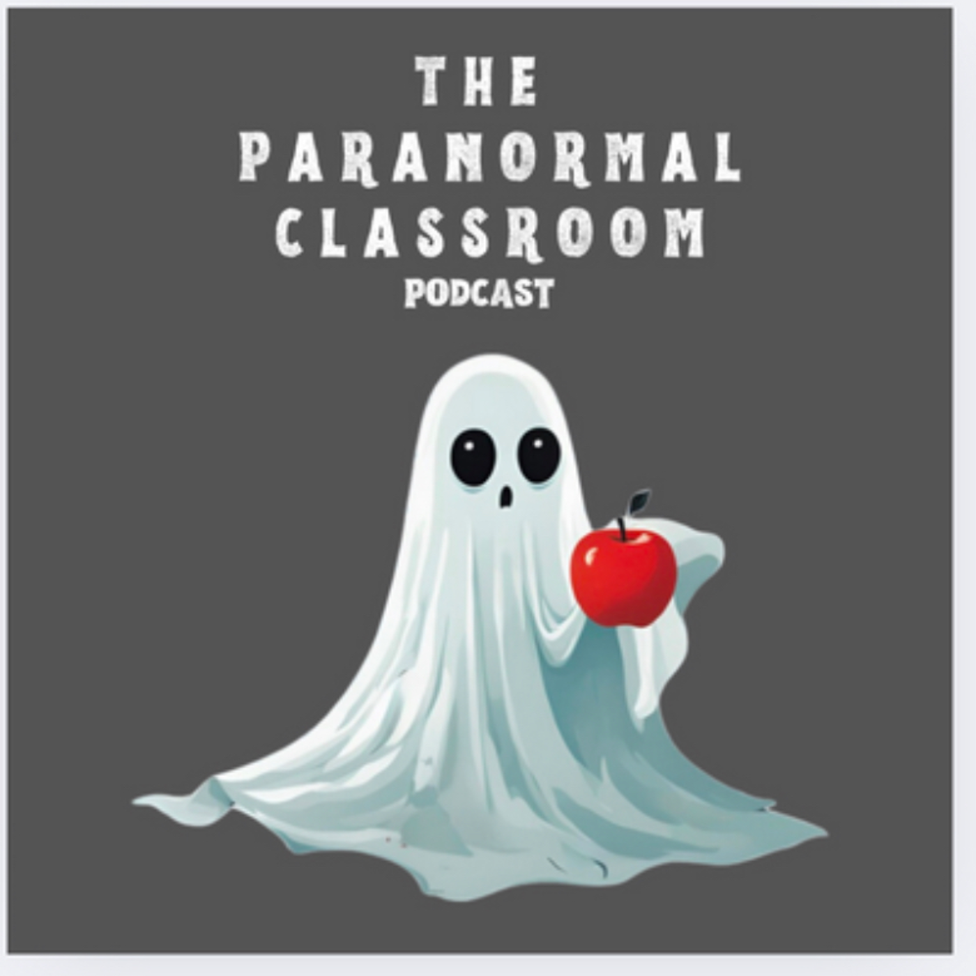 The Paranormal Classroom