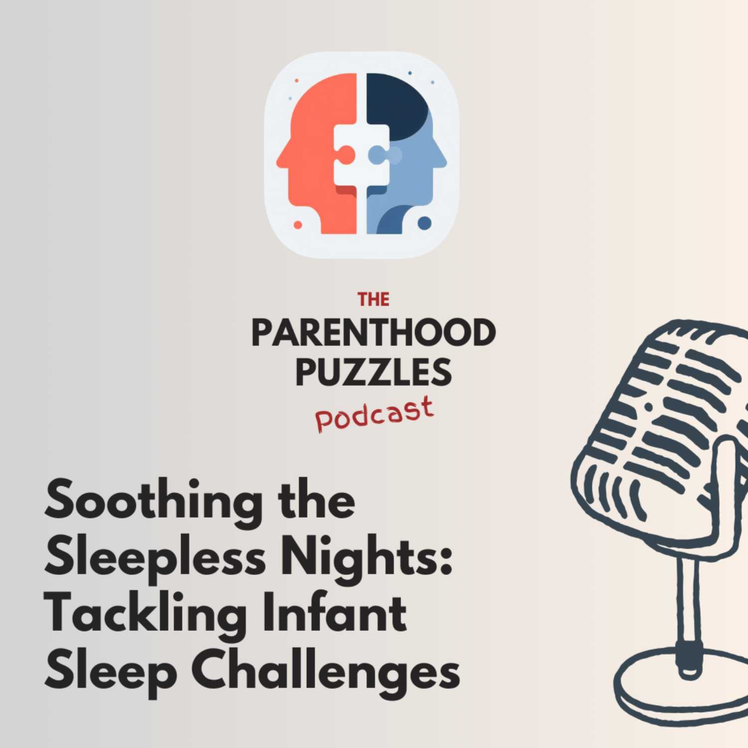 Soothing the Sleepless Nights: Tackling Infant Sleep Challenges Soothing the Sleepless Nights: Tackling Infant Sleep Challenges