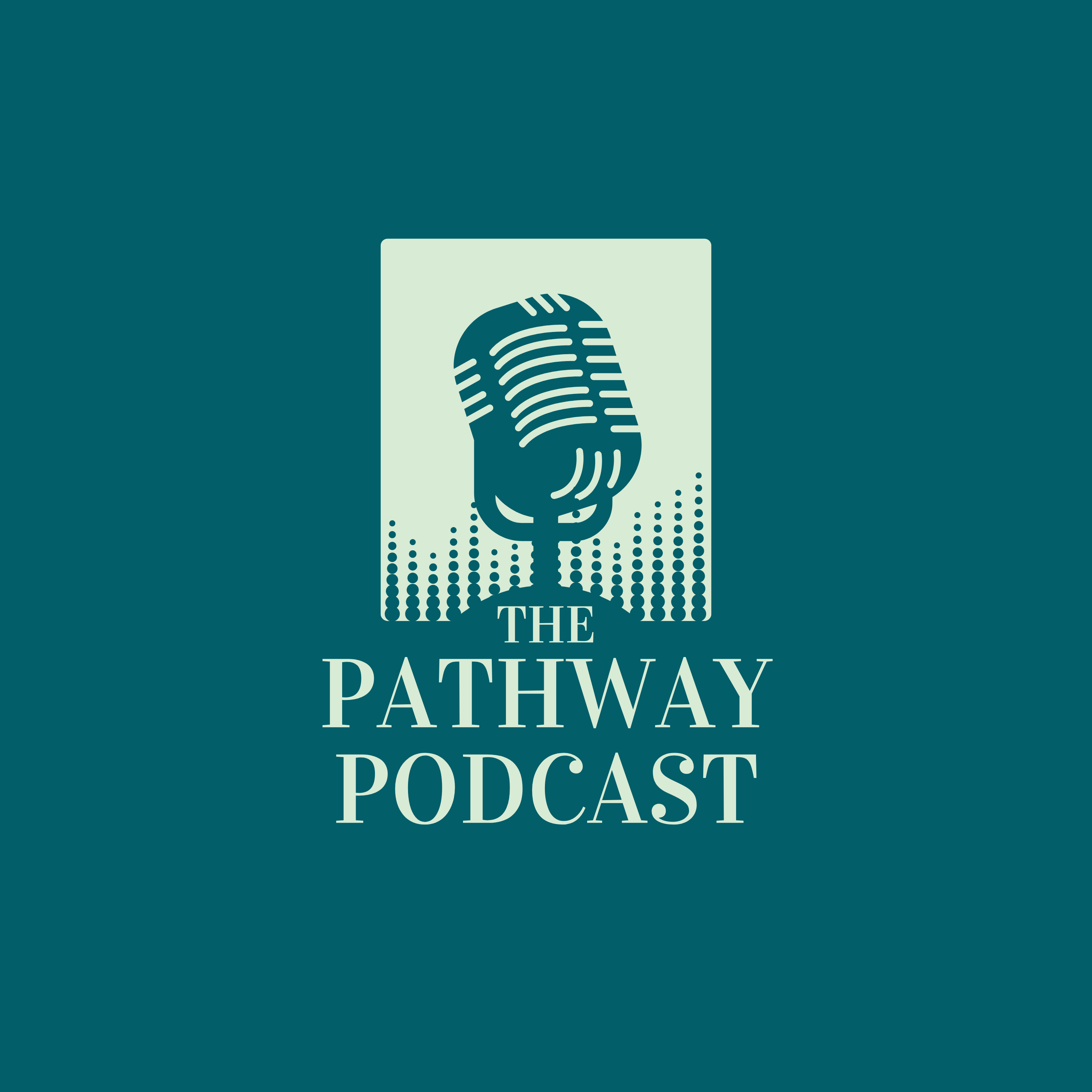 The Pathway Podcast 