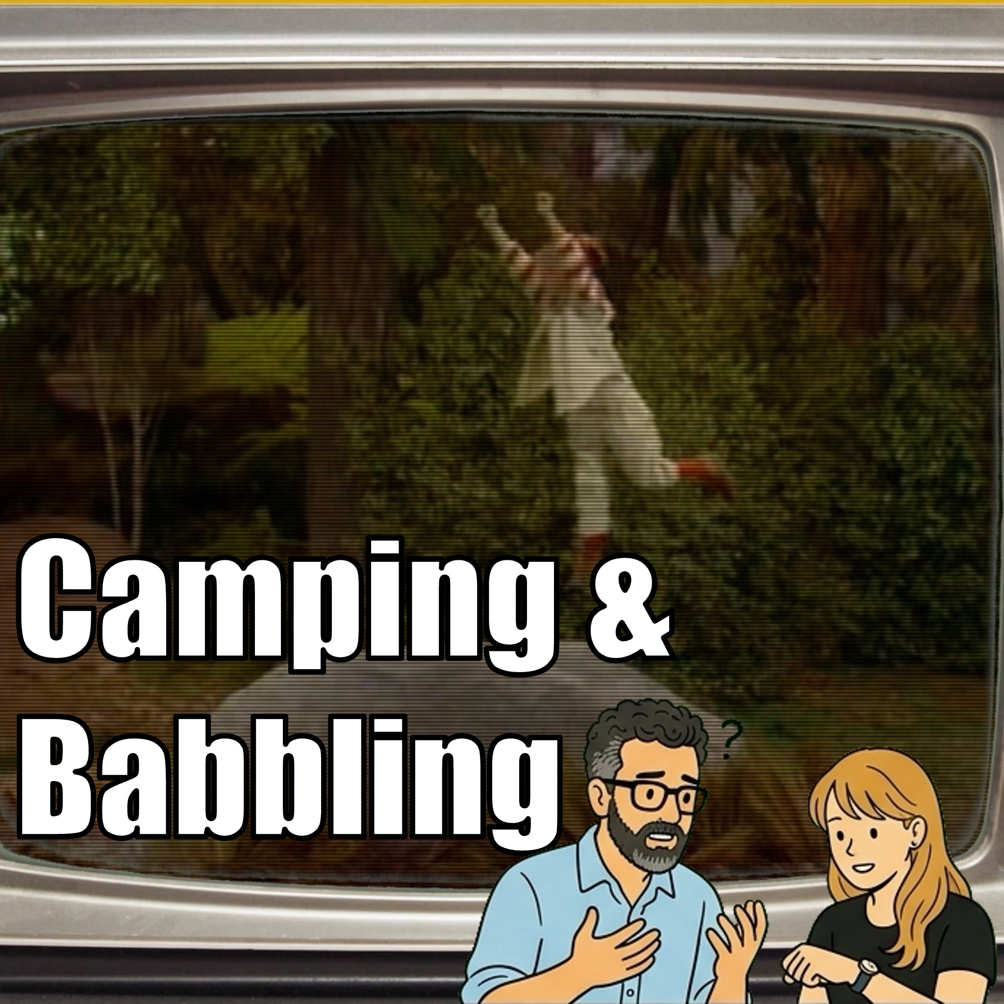 Camping and Babbling episode artwork