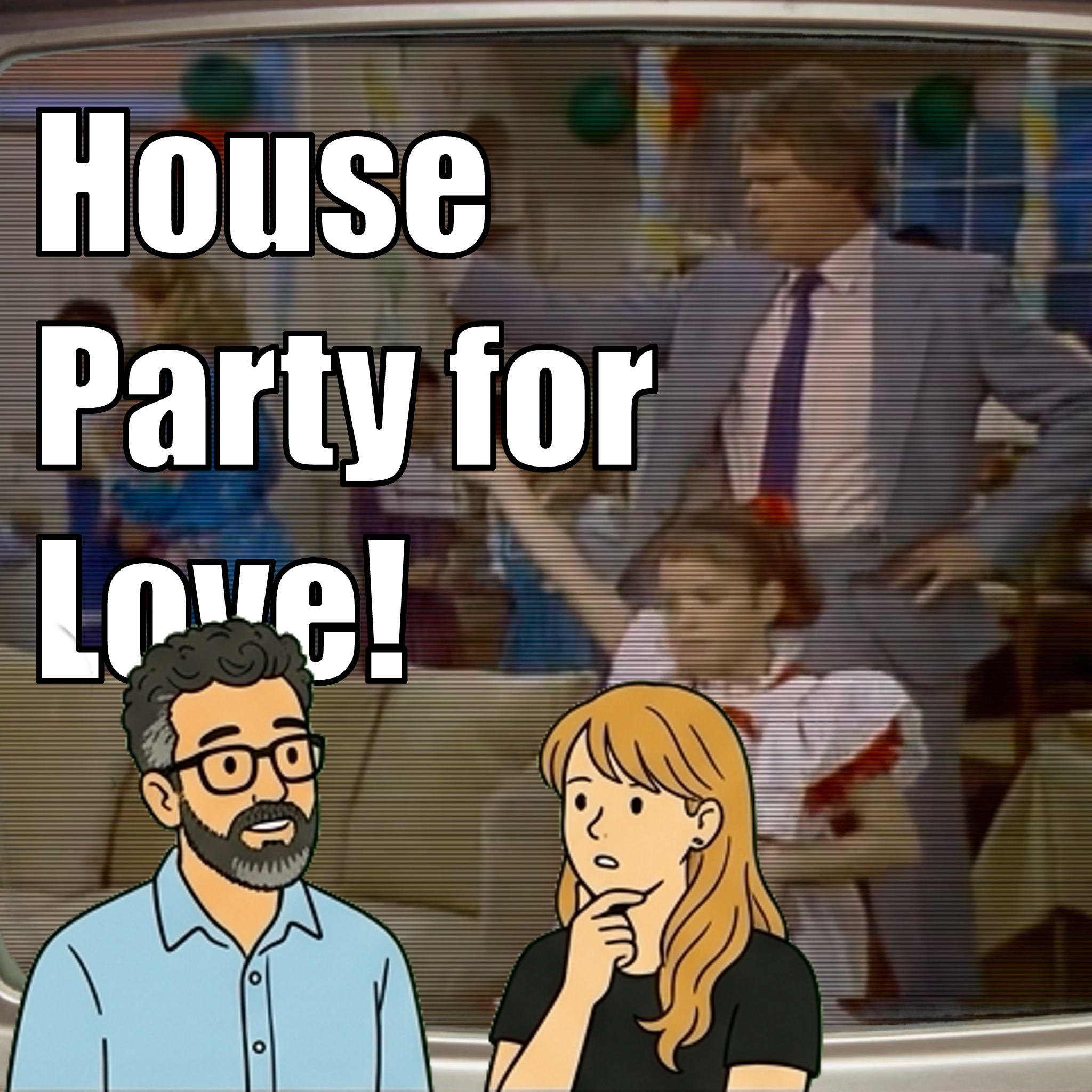House Party for Love episode artwork
