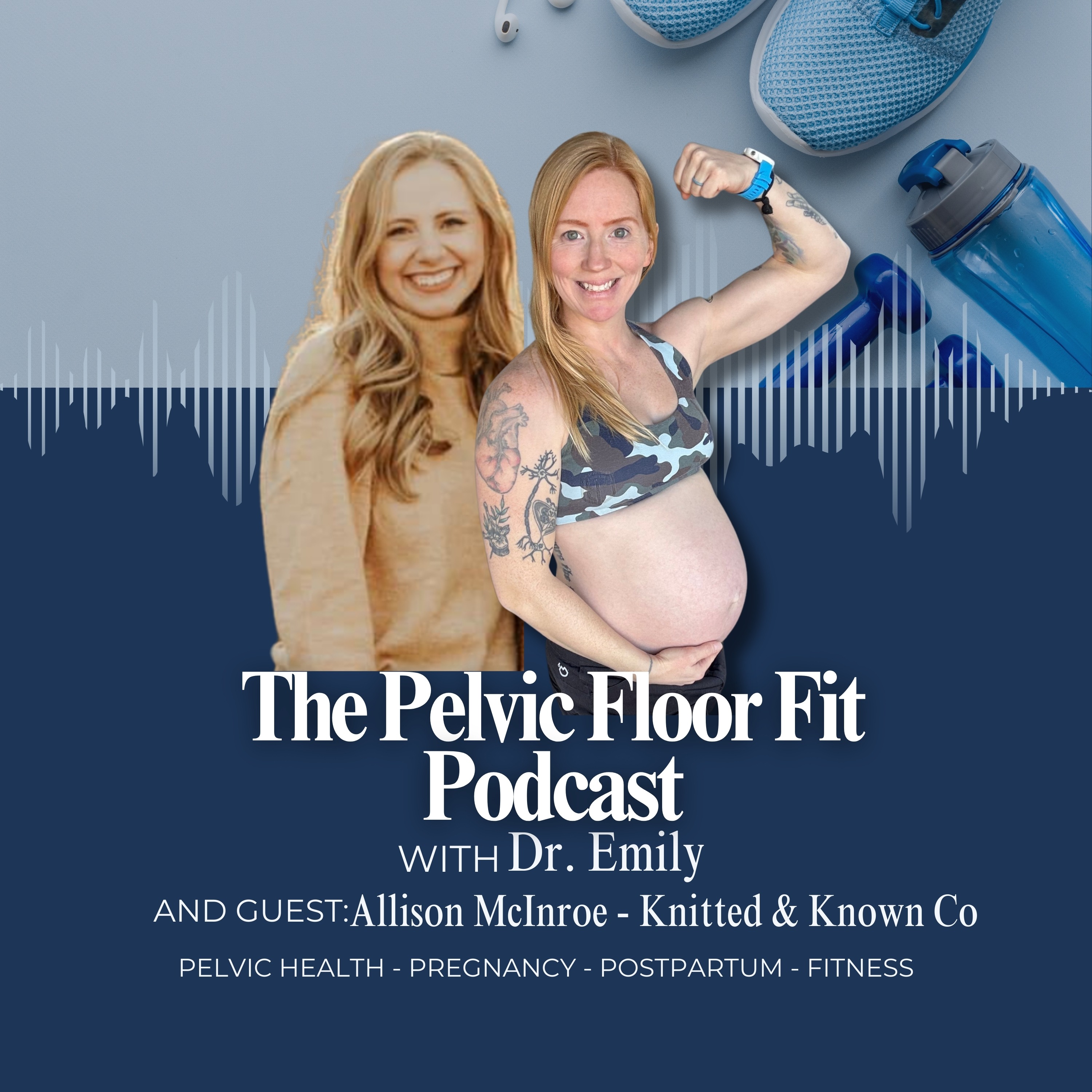 The Pelvic Floor Fit Podcast