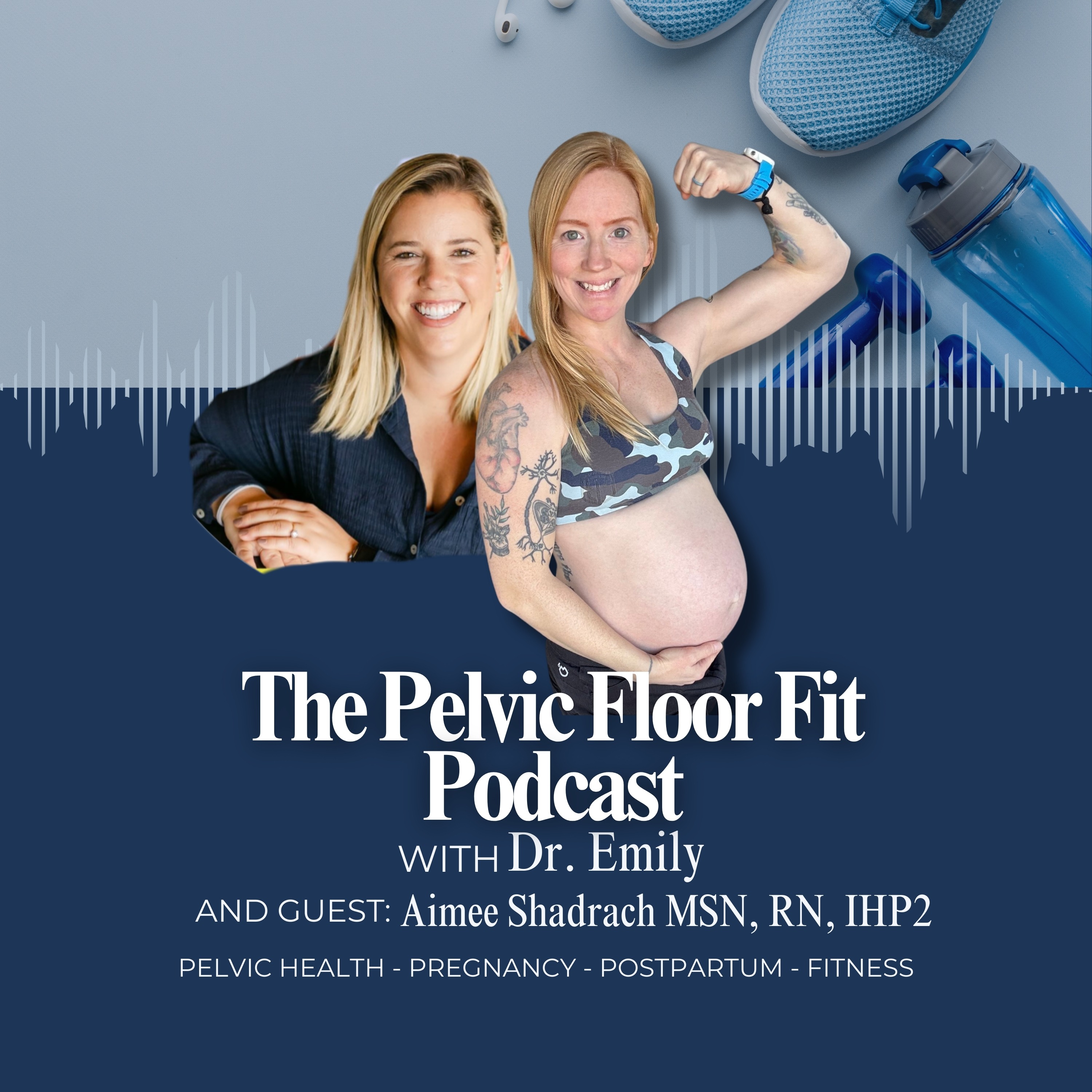 The Pelvic Floor Fit Podcast