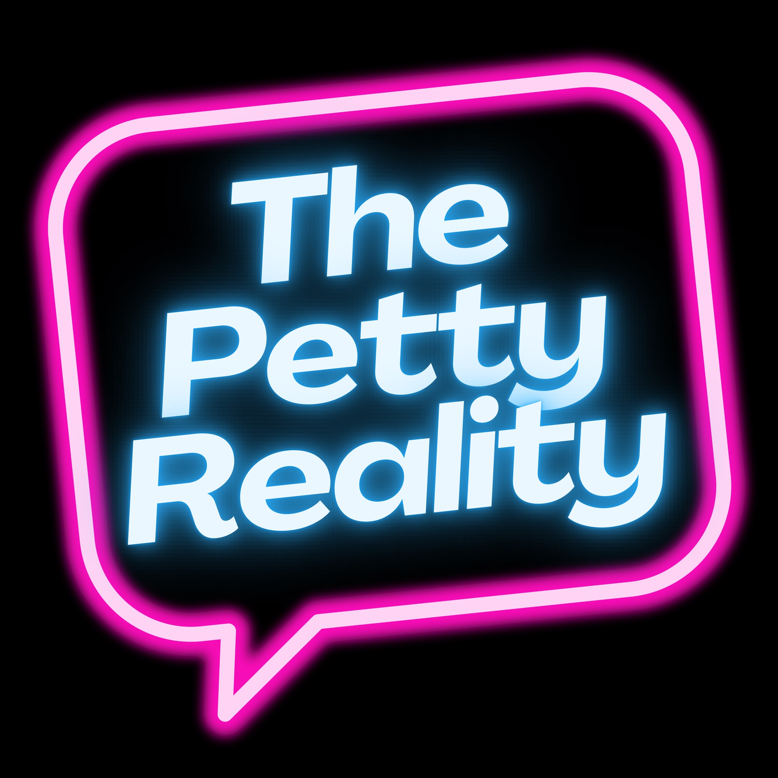 The Petty Reality