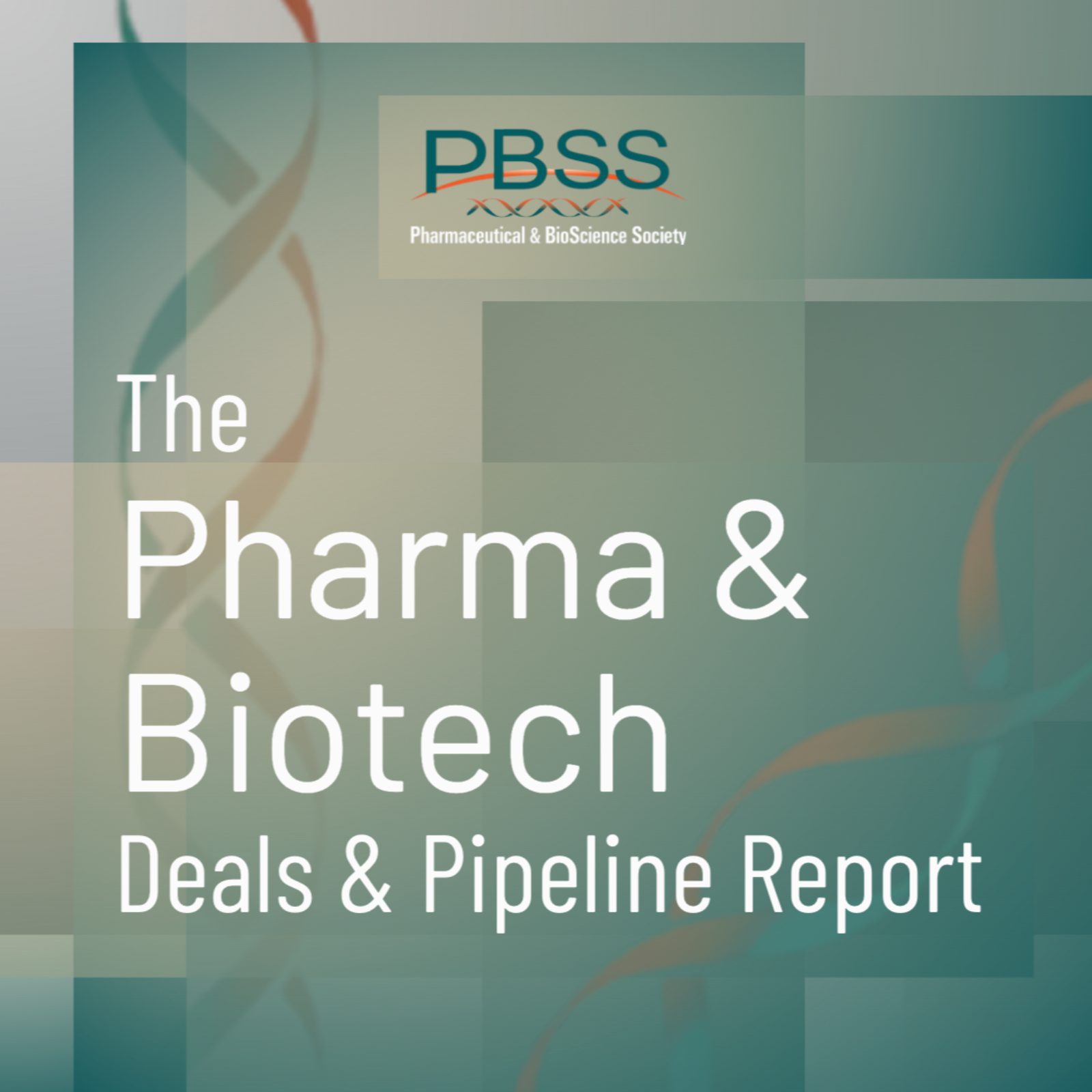 The Pharma &amp; Biotech Deals and Pipeline Report cover art