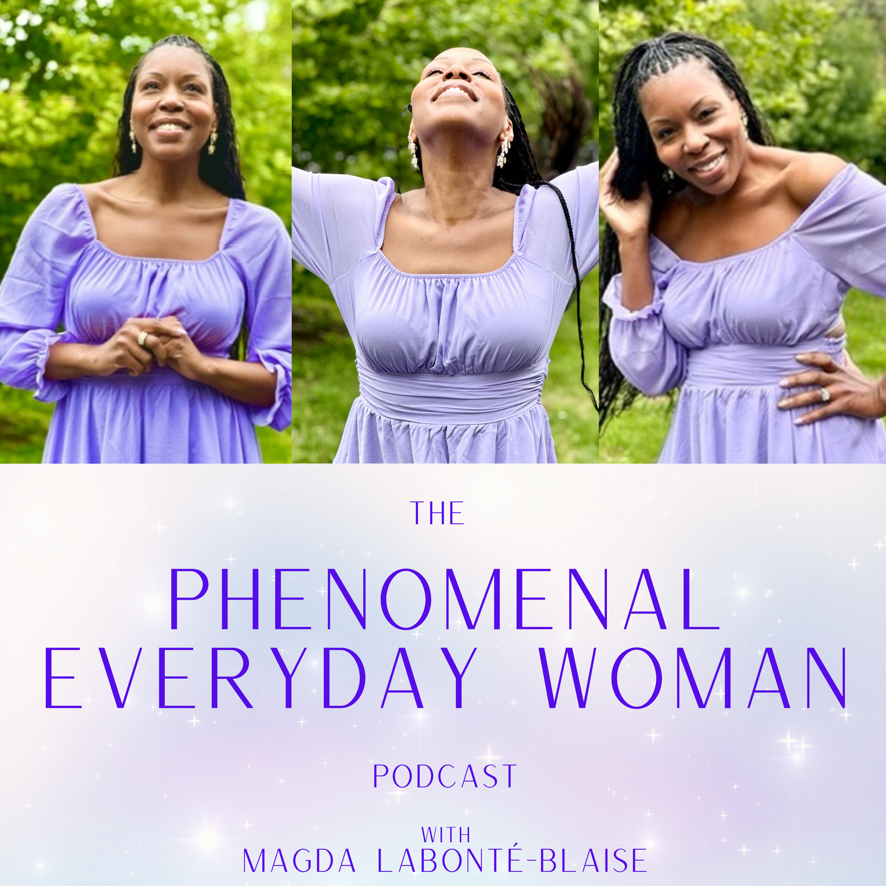 The Phenomenal Everyday Woman Podcast