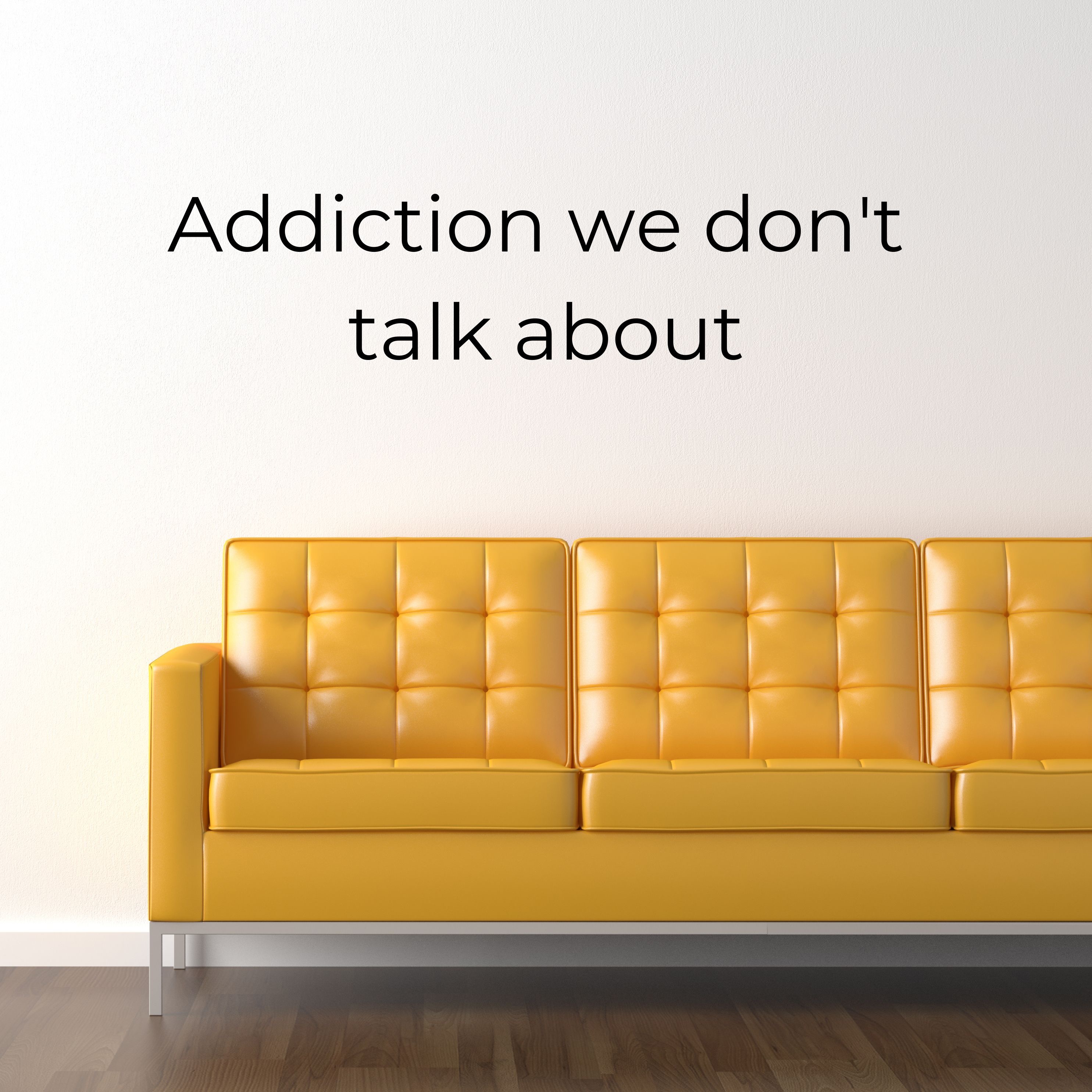 Addiction we don't walk about episode artwork