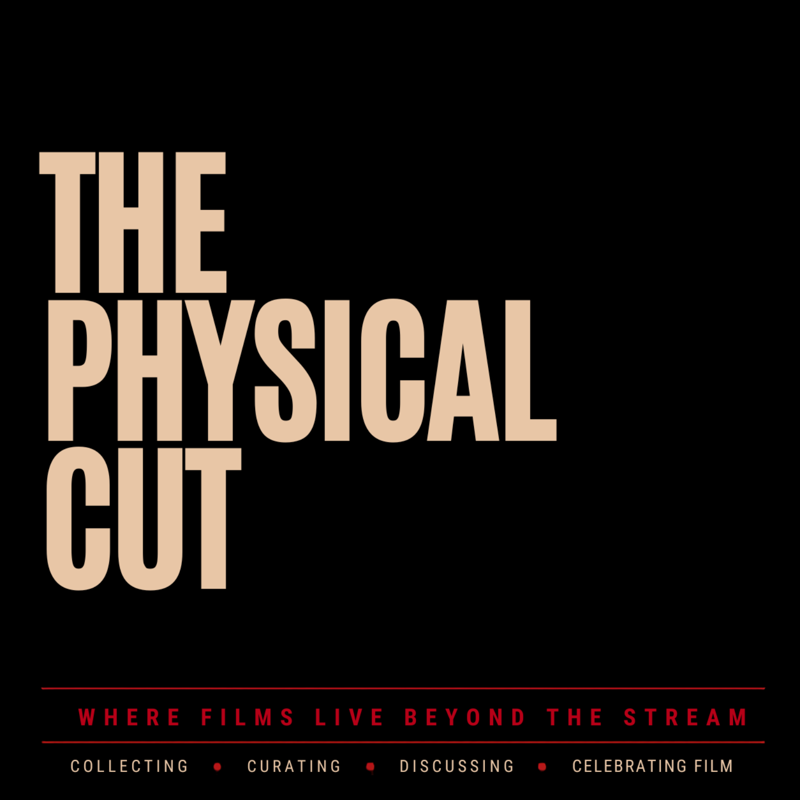 Welcome to The Physical Cut! episode artwork