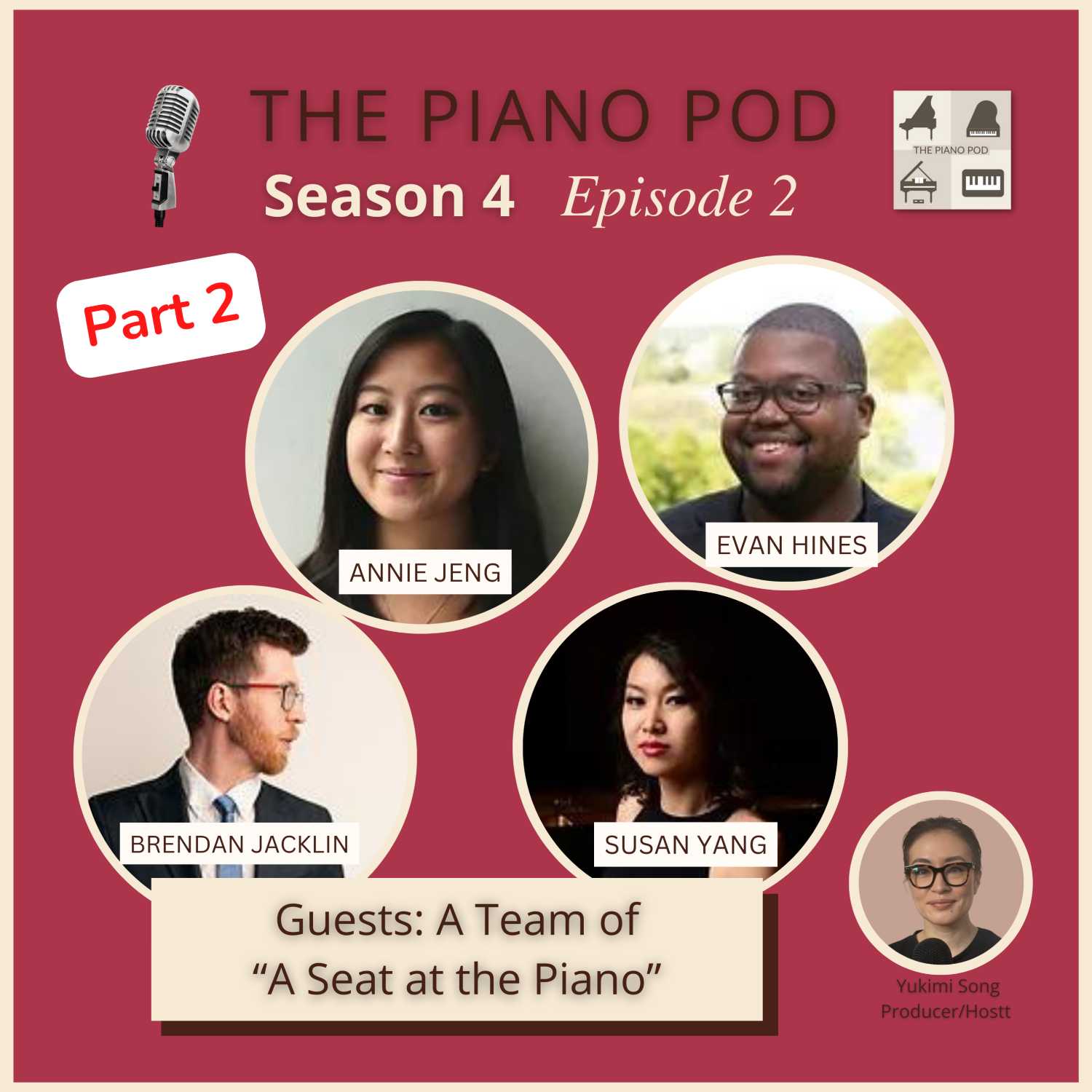 Part 2 of Season 4 Episode 2: A Team of A Seat at the Piano