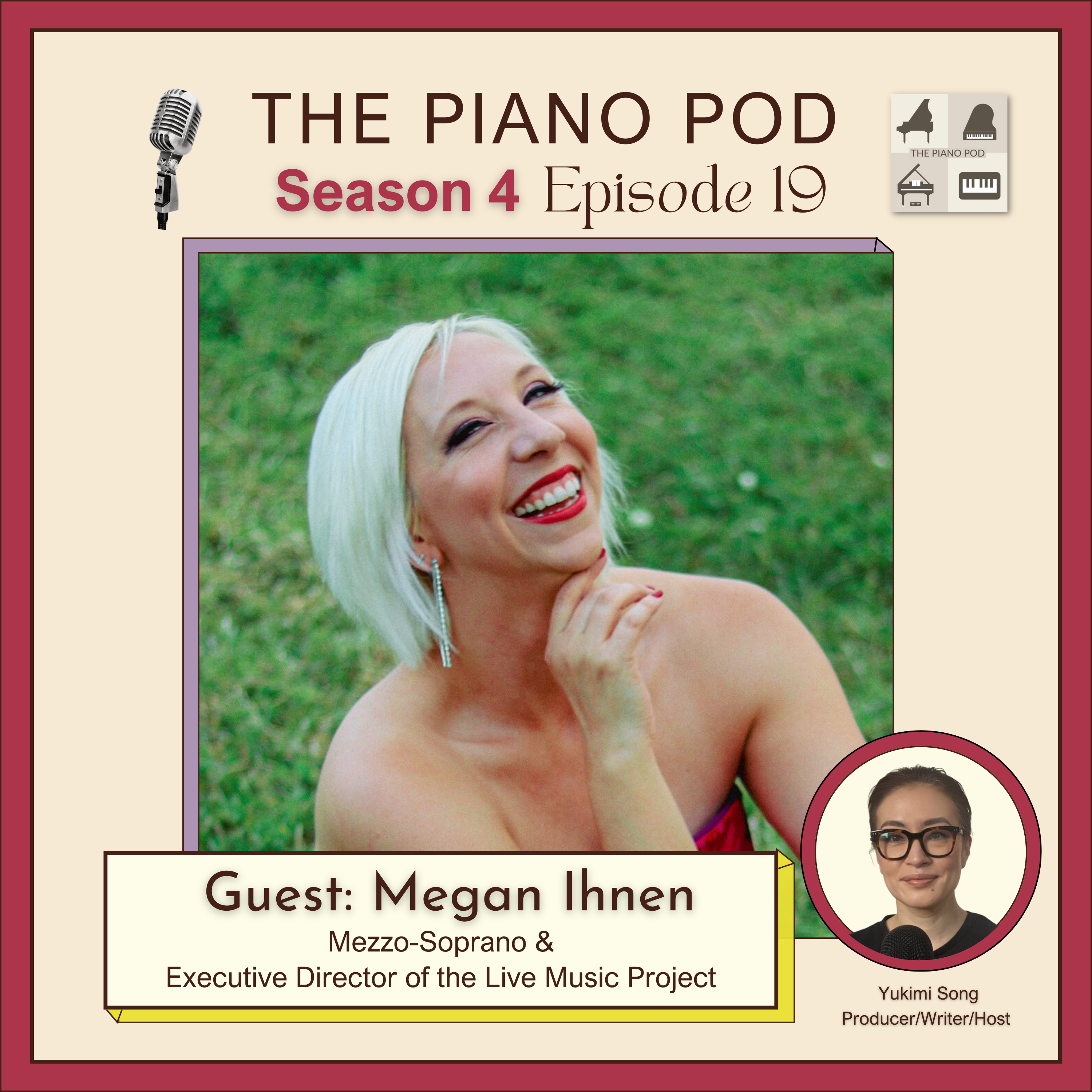 Season 4 Episode 19: Connecting Contemporary Audiences – Megan Ihnen, Mezzo-Soprano & Executive Director of the Live Music Project