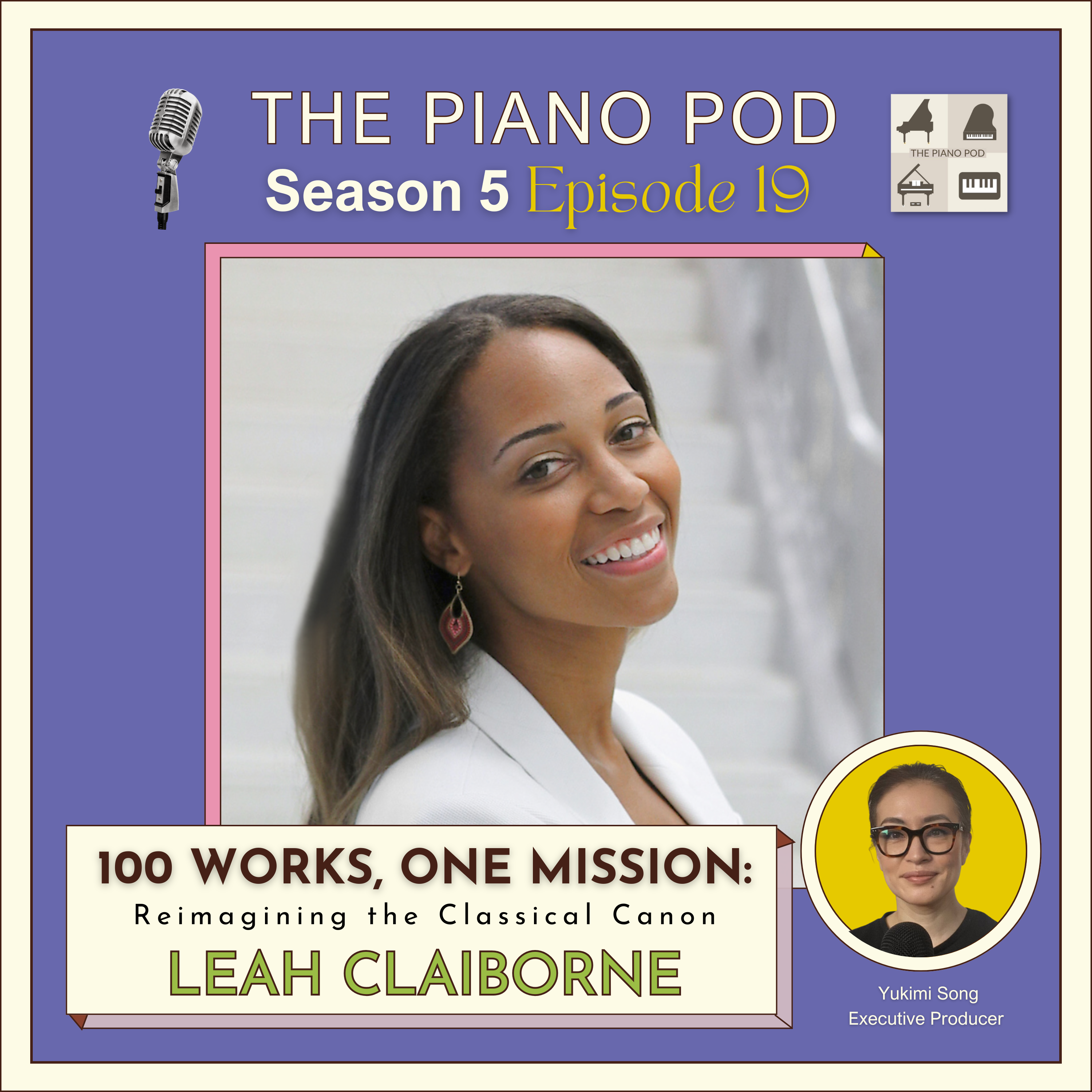 100 Works, One Mission: Leah Claiborne - Yamaha Artist & Scholar