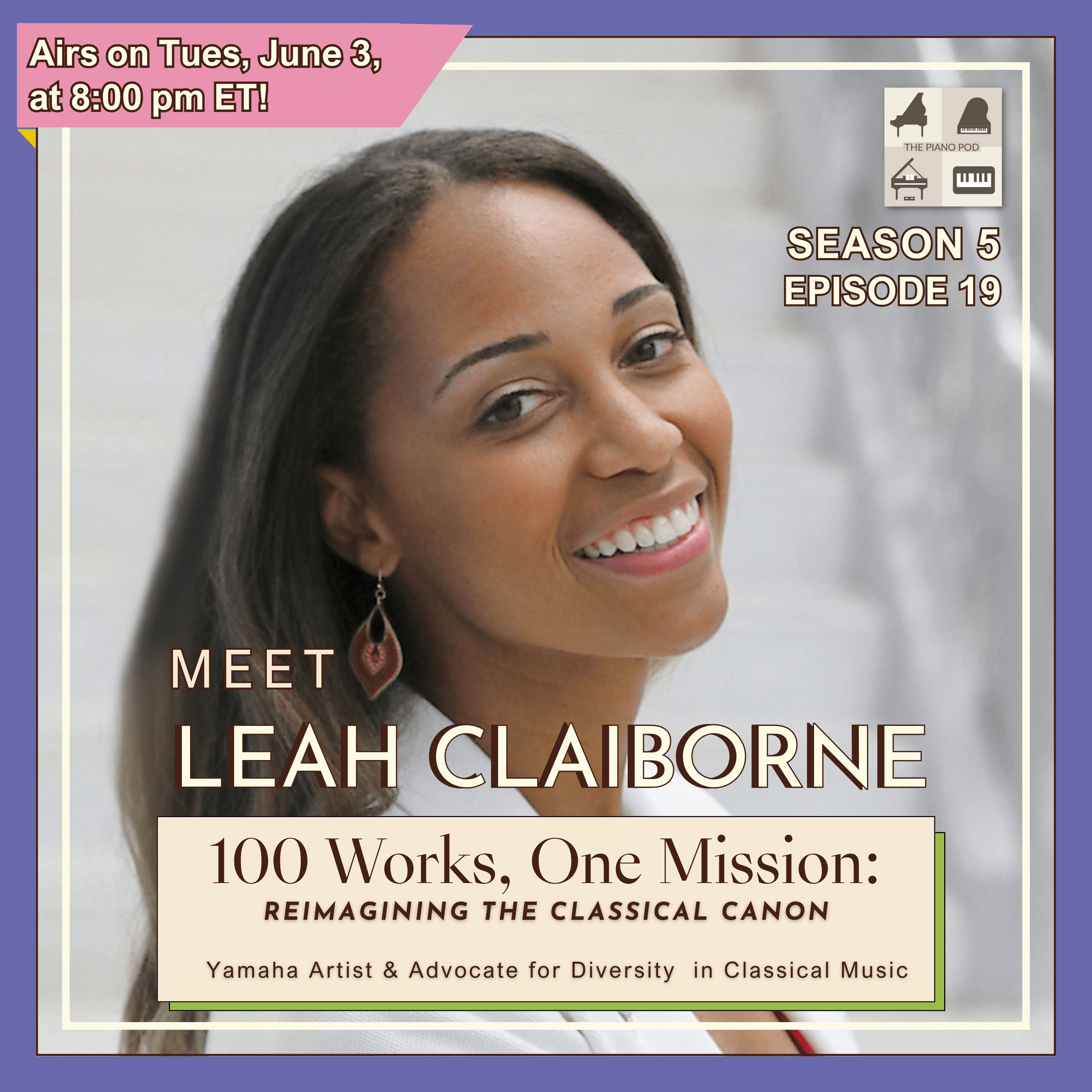 Official Trailer ✅: Season 5 Episode 19 "100 Works, One Mission," feat. Dr. Leah Claiborne - Yamaha Artist & Scholar