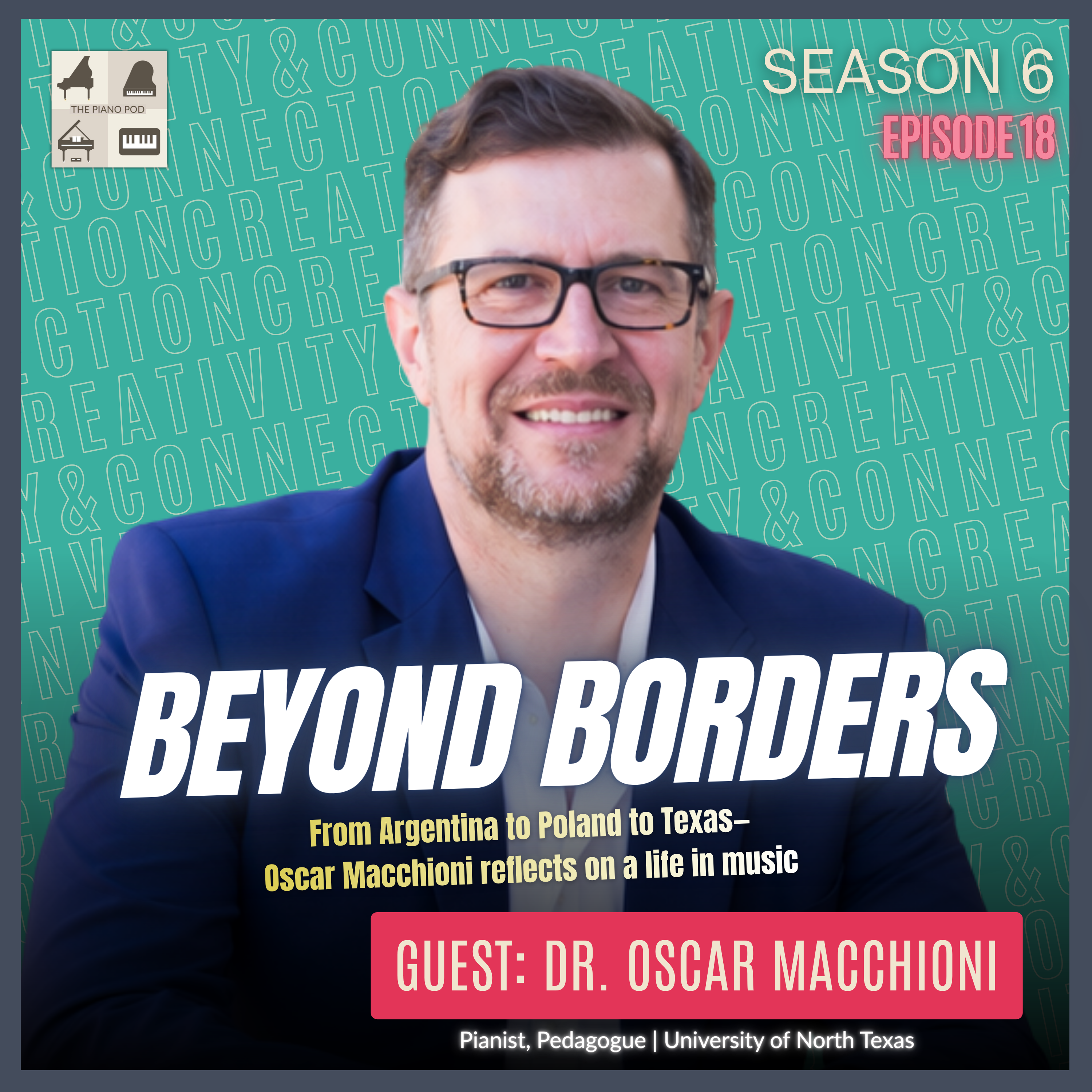 Beyond Borders: From Argentina to Poland to Texas—Oscar Macchioni reflects on a life in music