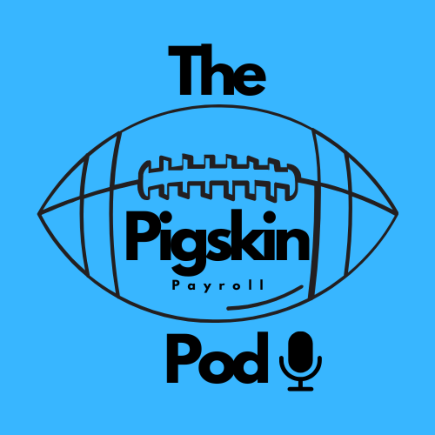 The Pigskin Payroll Podcast