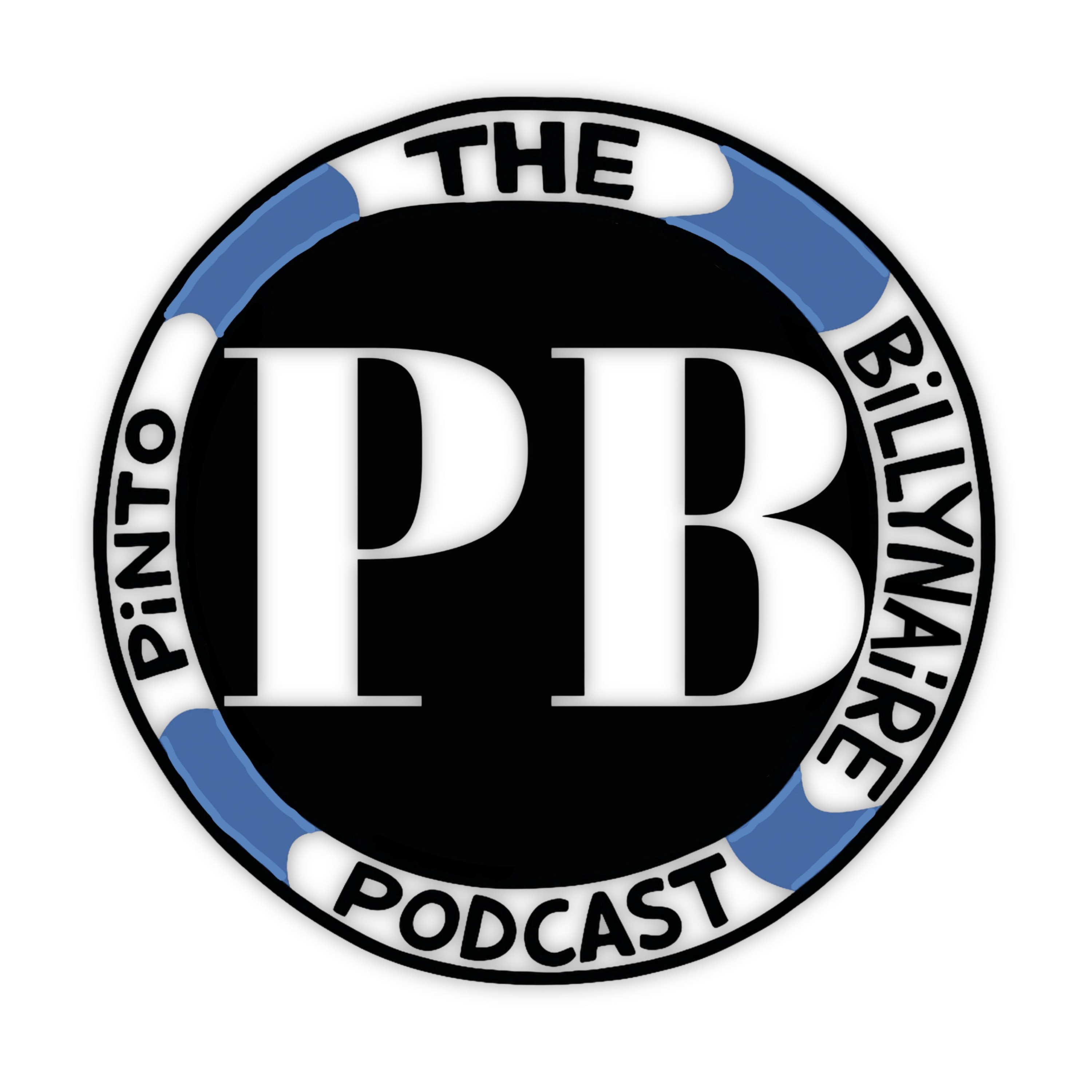 The Pinto Billynaire Podcast podcast artwork