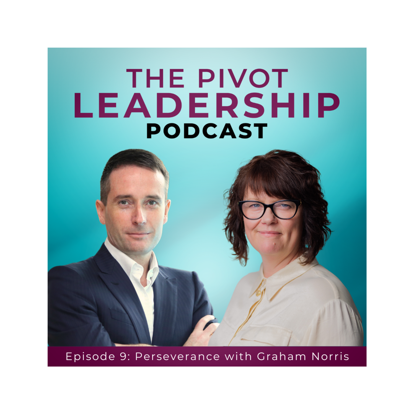 The PIVOT Leadership Podcast