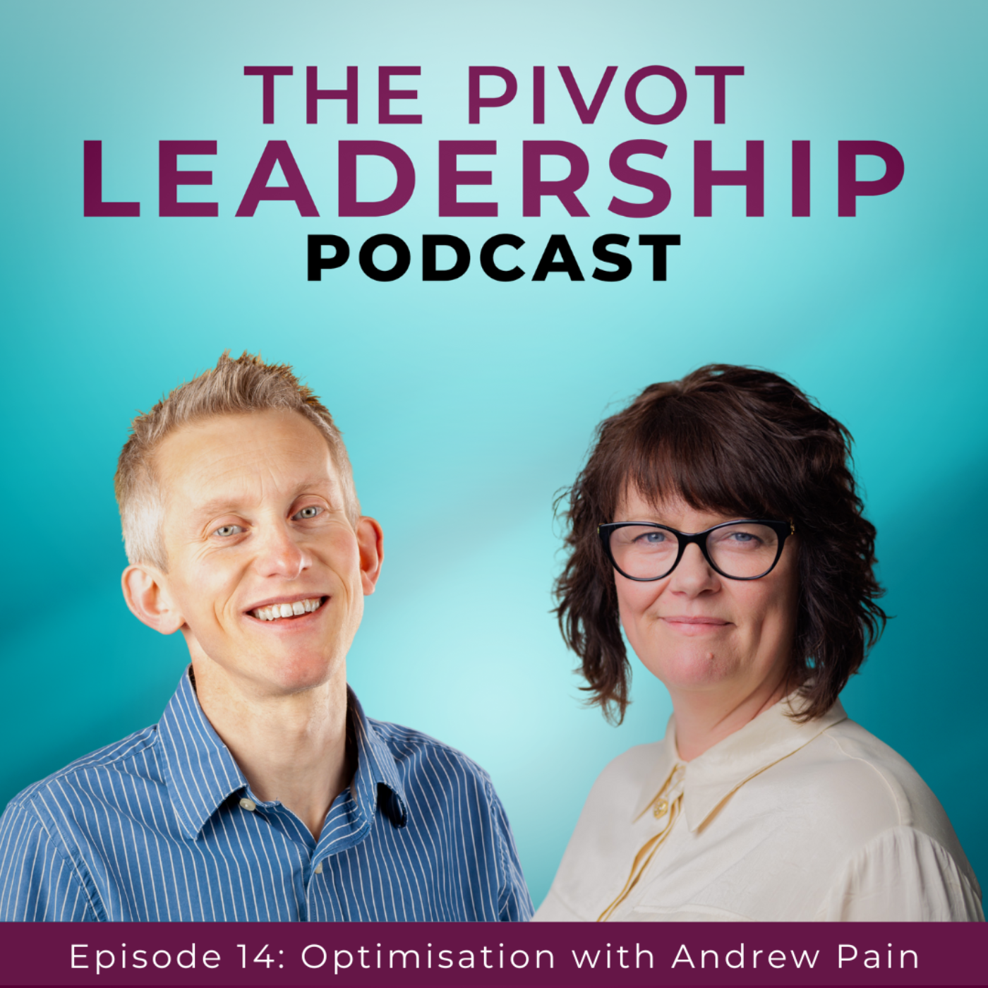 The PIVOT Leadership Podcast