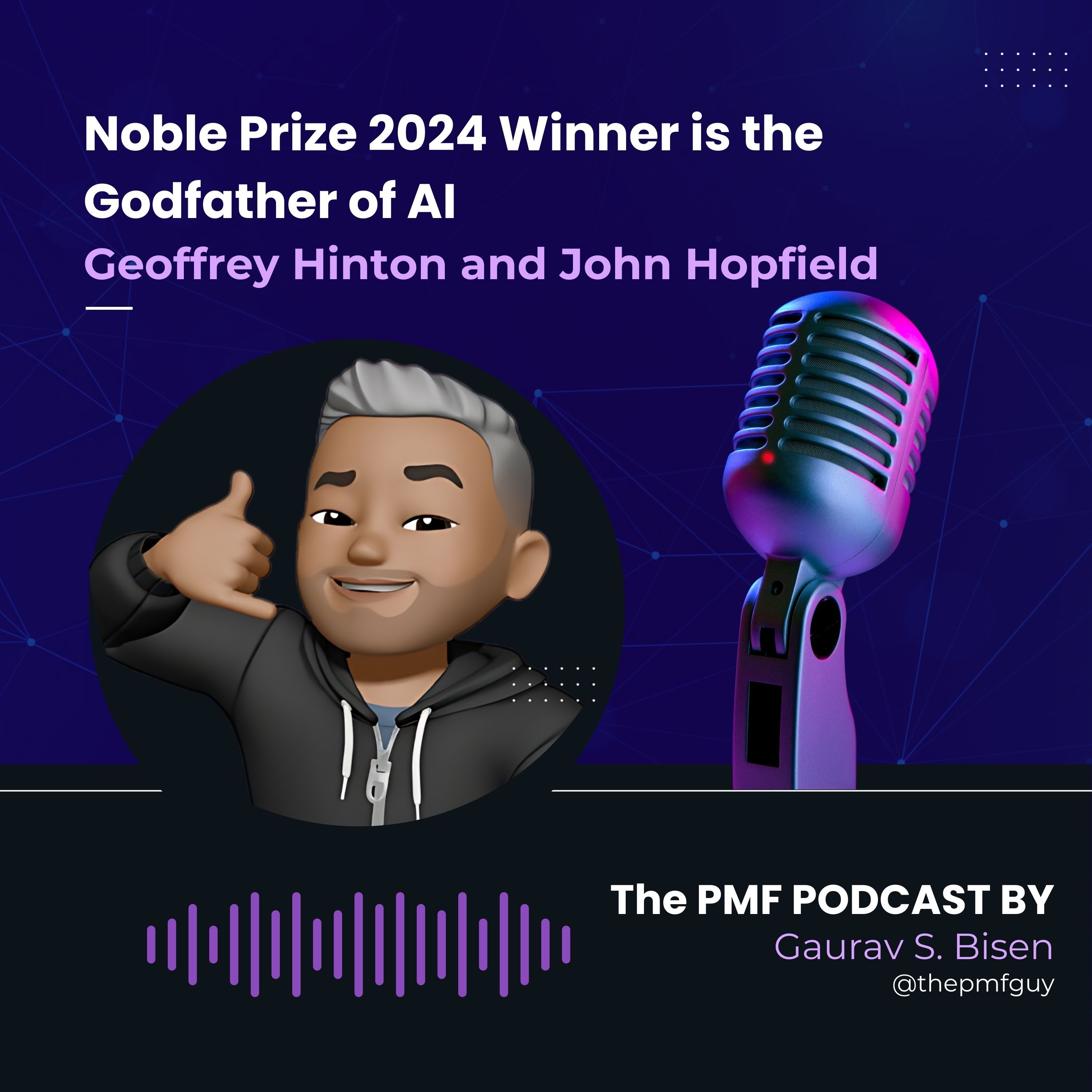 The Godfather of AI is the Noble Prize Winner in Physics 2024 episode artwork