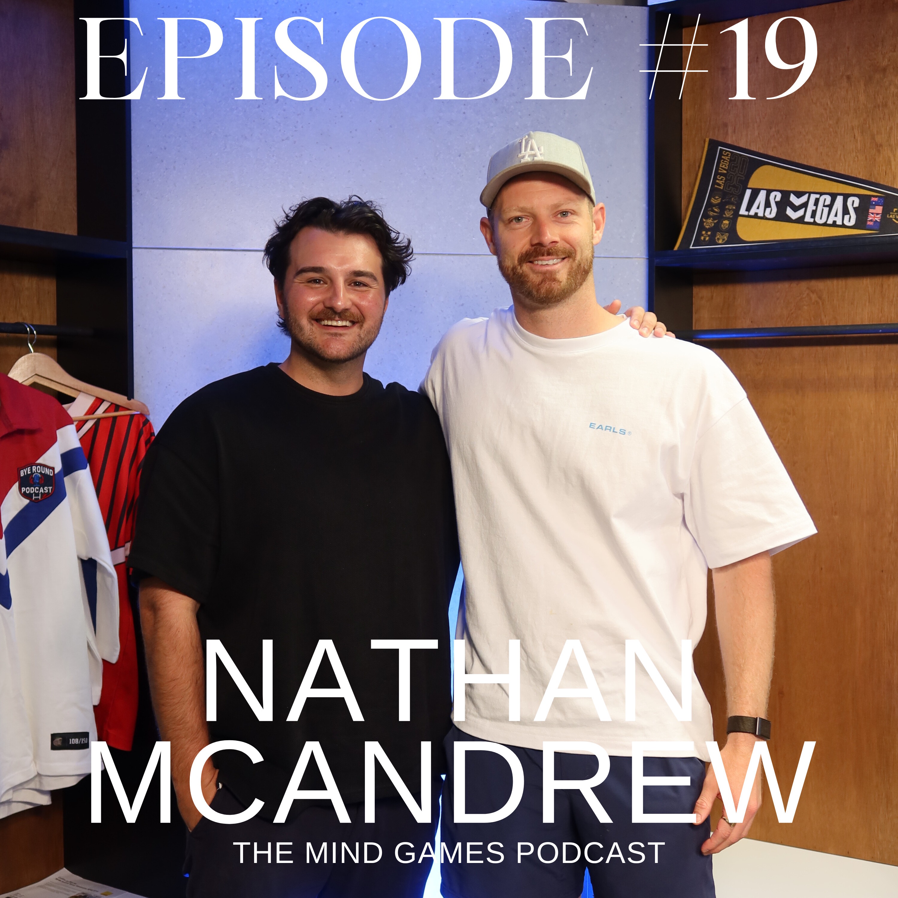 #19 Nathan McAndrew - Hard work, persistence and succeeding at the highest level episode artwork