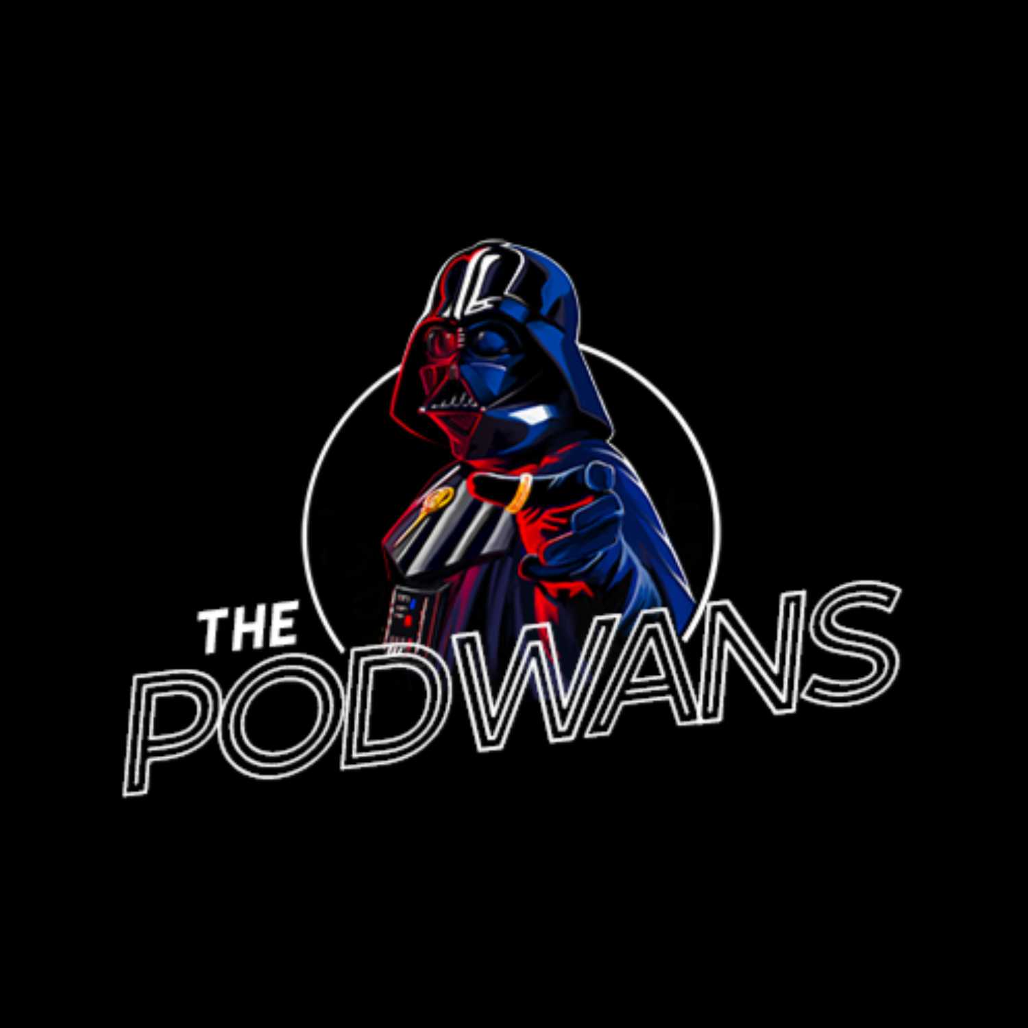 The Podwans Podcast