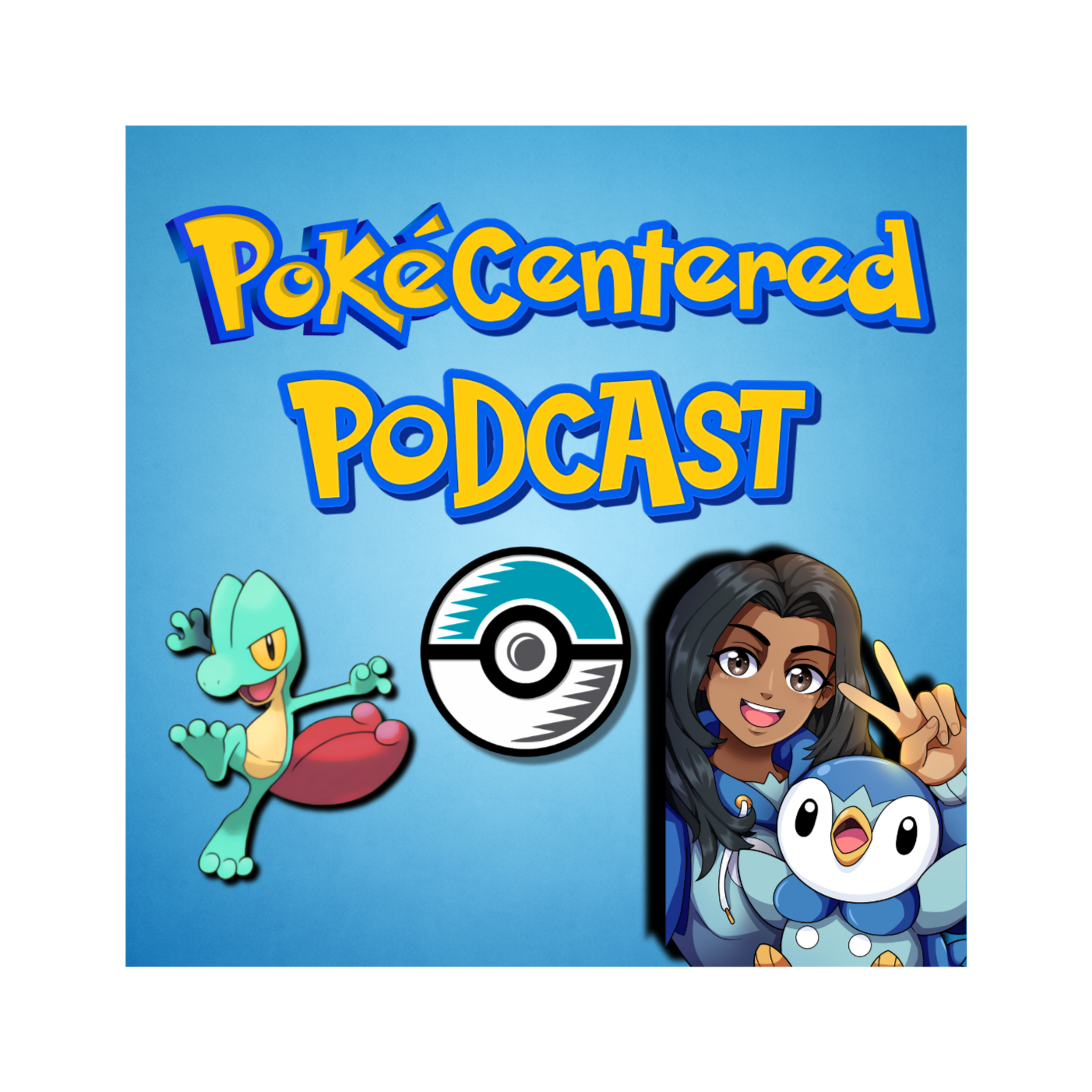 The PokeCenteredPodcast