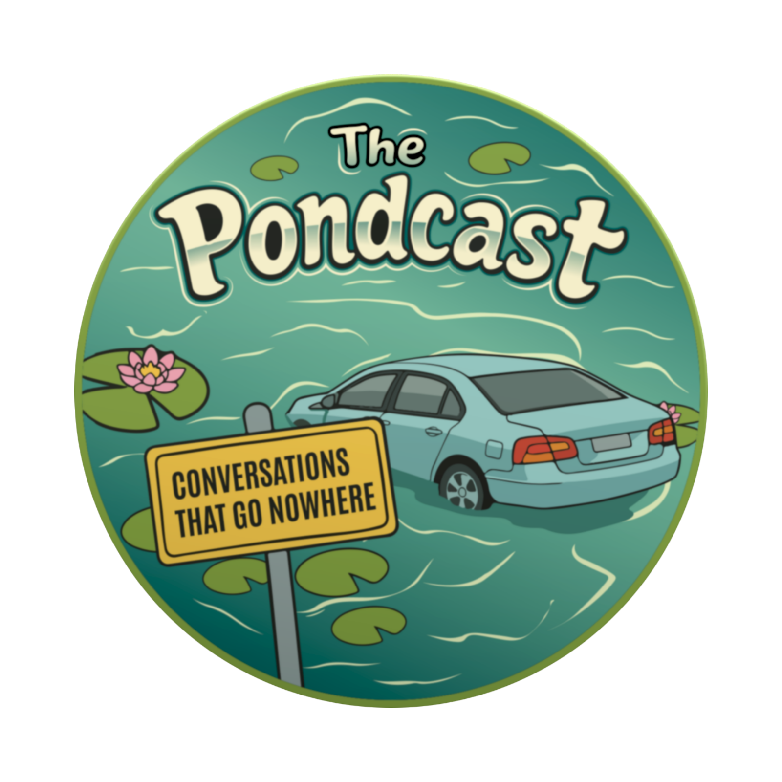 The Pondcast: Conversations That Go Nowhere podcast artwork