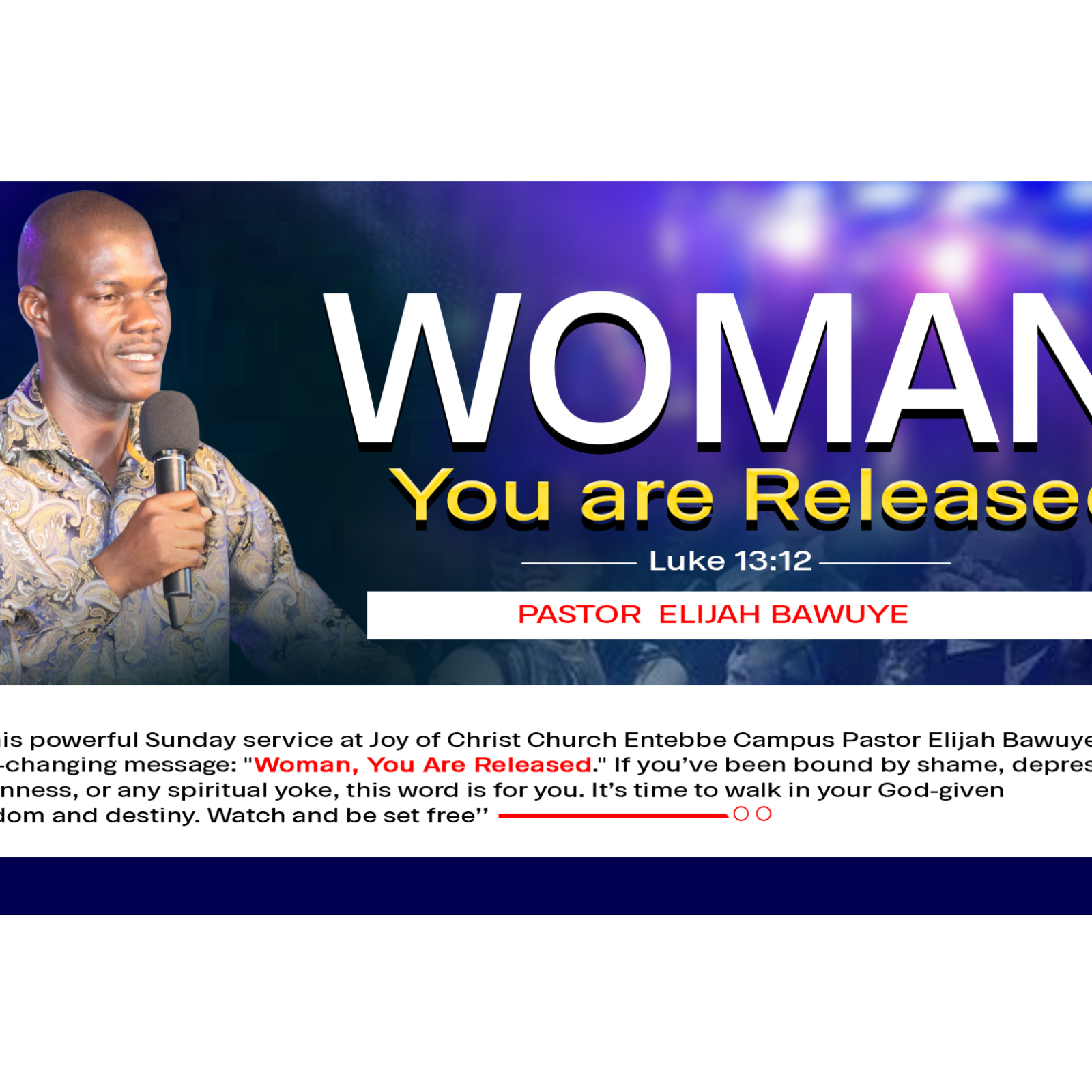WOMAN YOU ARE RELEASED | Pastor Elijah Bawuye