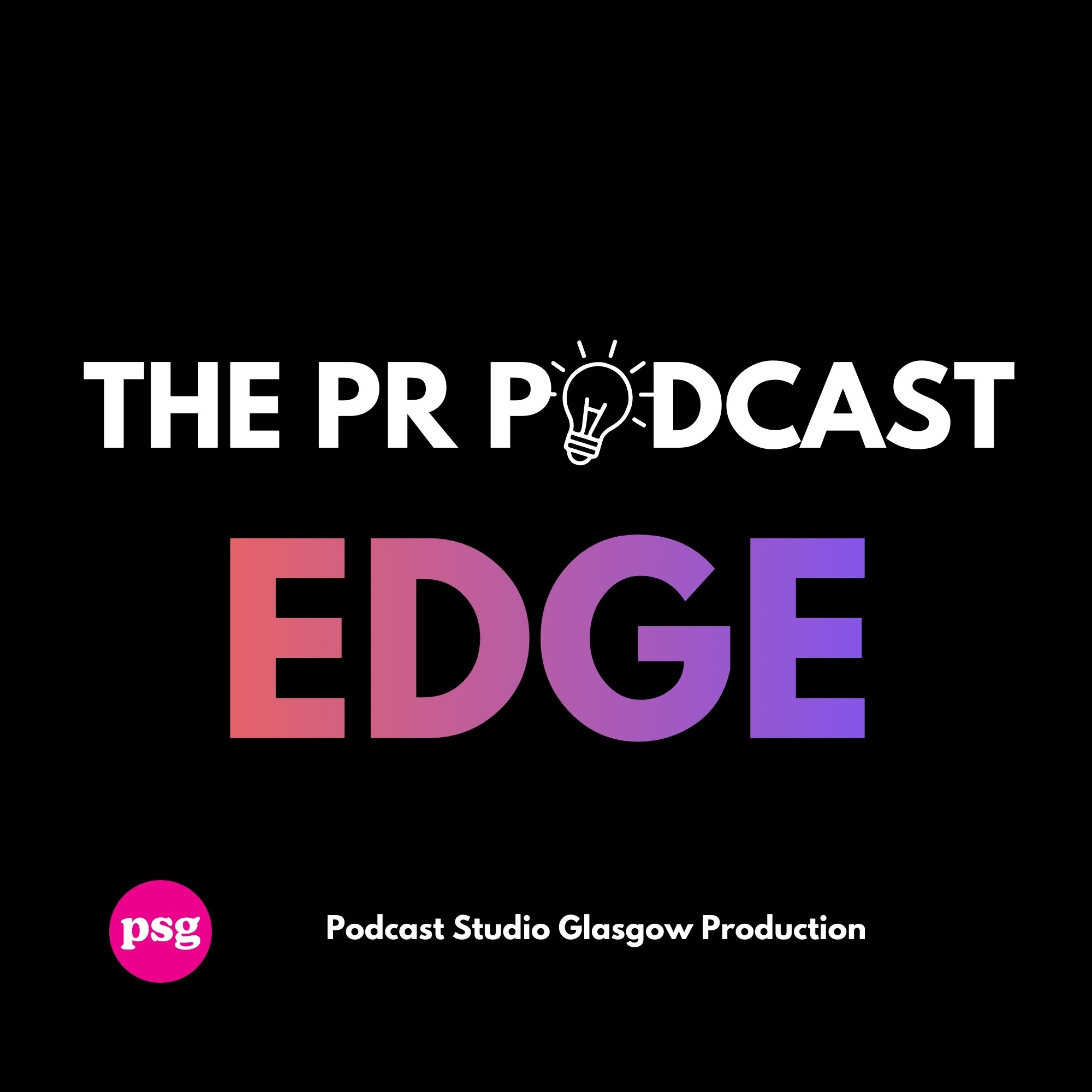 The PR Podcast Edge