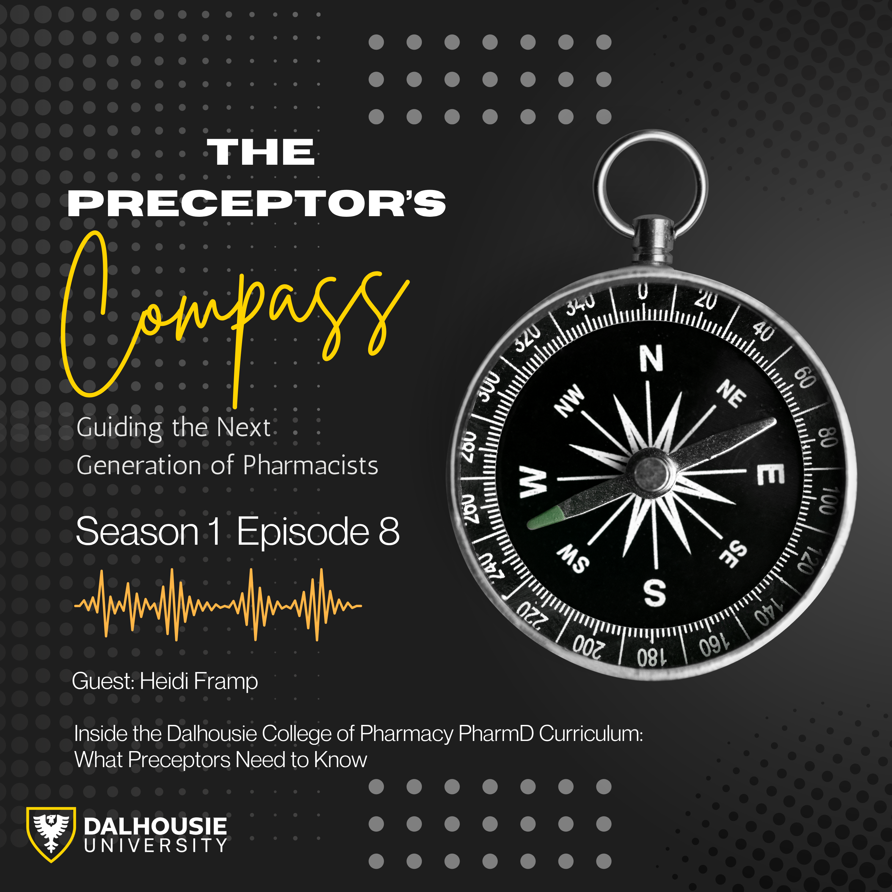  Inside the Dalhousie College of Pharmacy PharmD Curriculum: What Preceptors Need to Know episode artwork