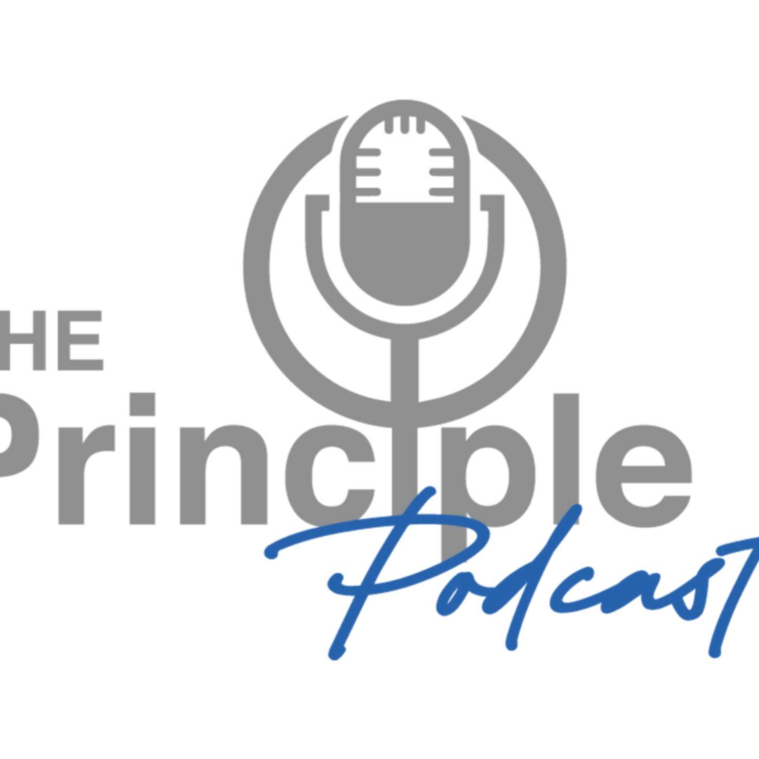 The Principle Podcast