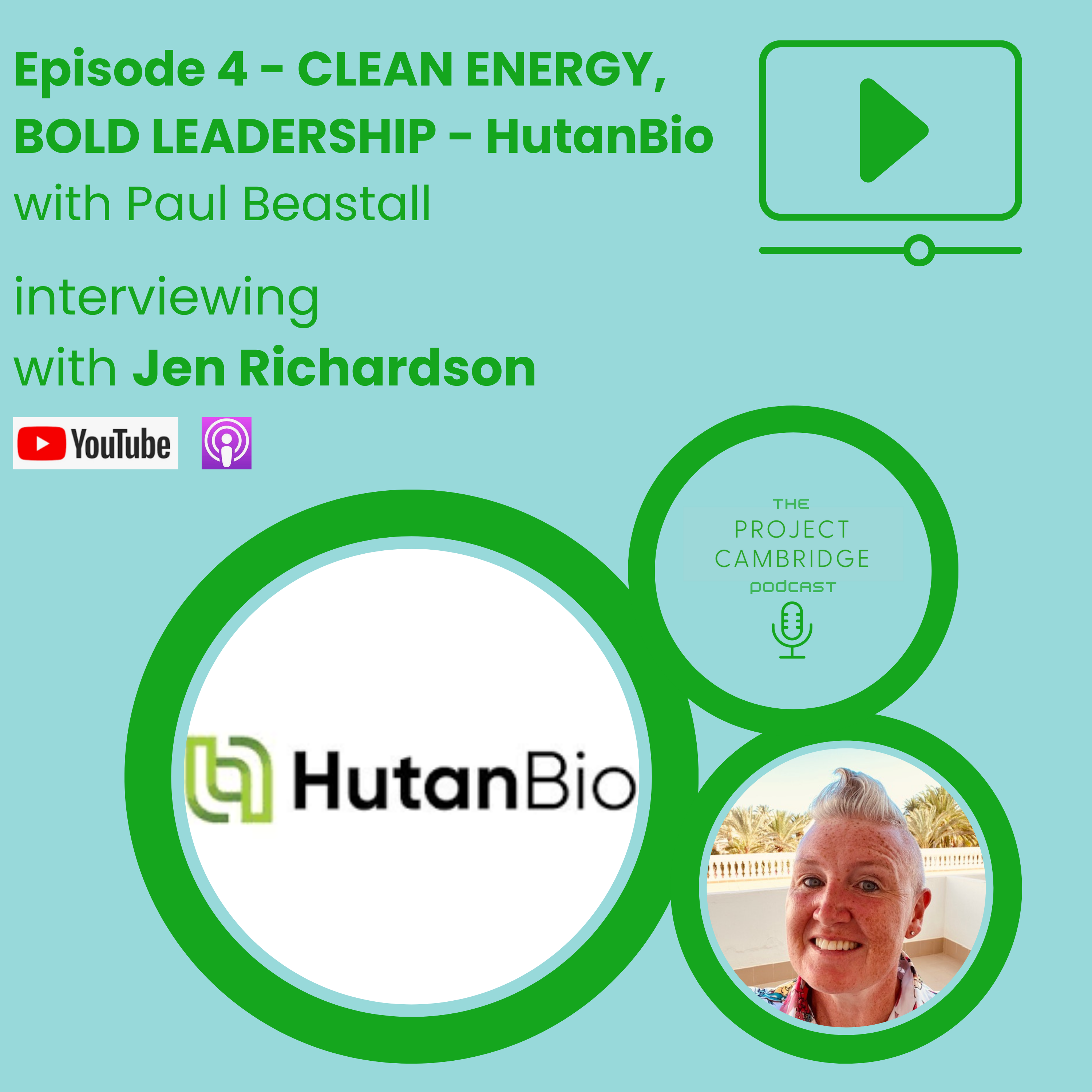 Episode 4 – Clean Energy, Bold Leadership With HutanBio