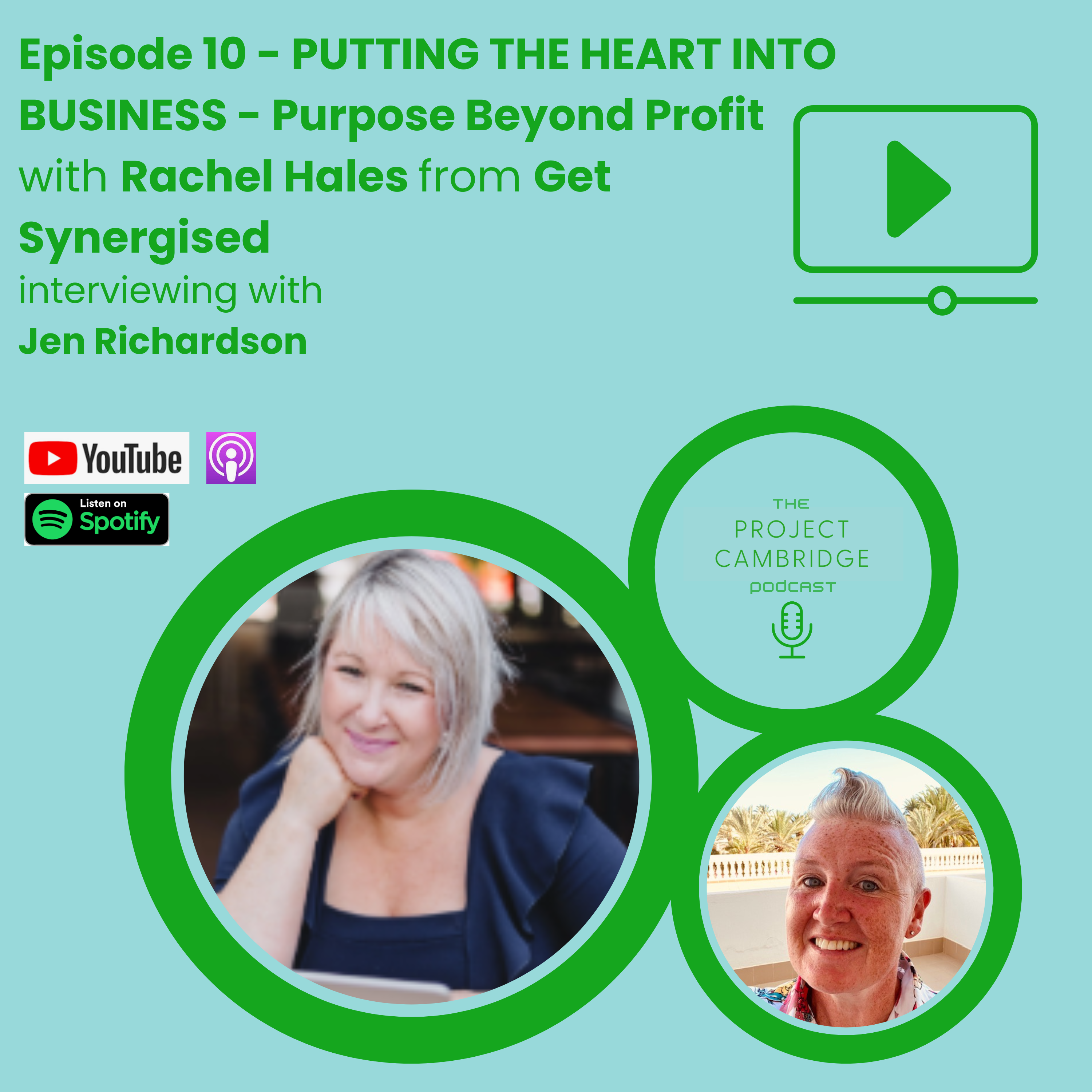 Episode 10 – Putting the Heart into Business – Purpose Beyond Profit with Rachel Hales from Get Synergised