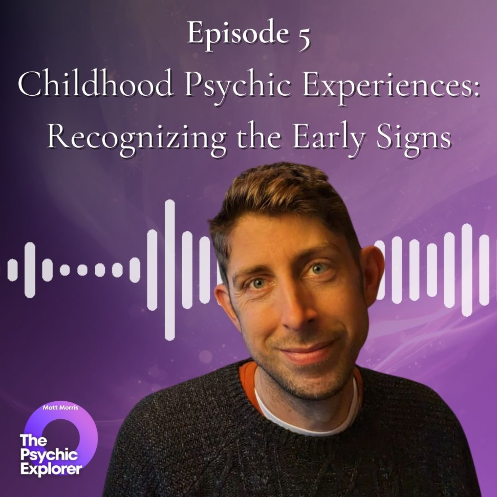 Childhood Psychic Experiences: Recognizing the Early Signs 🔮 episode artwork