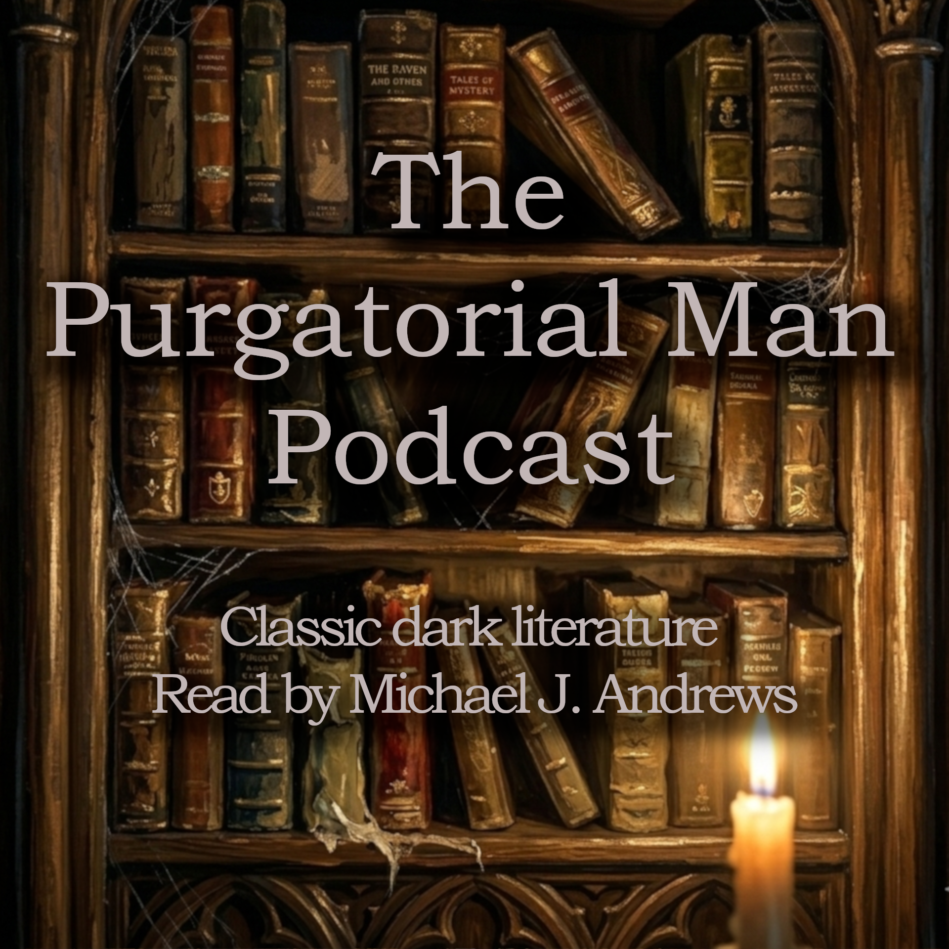The Purgatorial Man - Classic literature readings