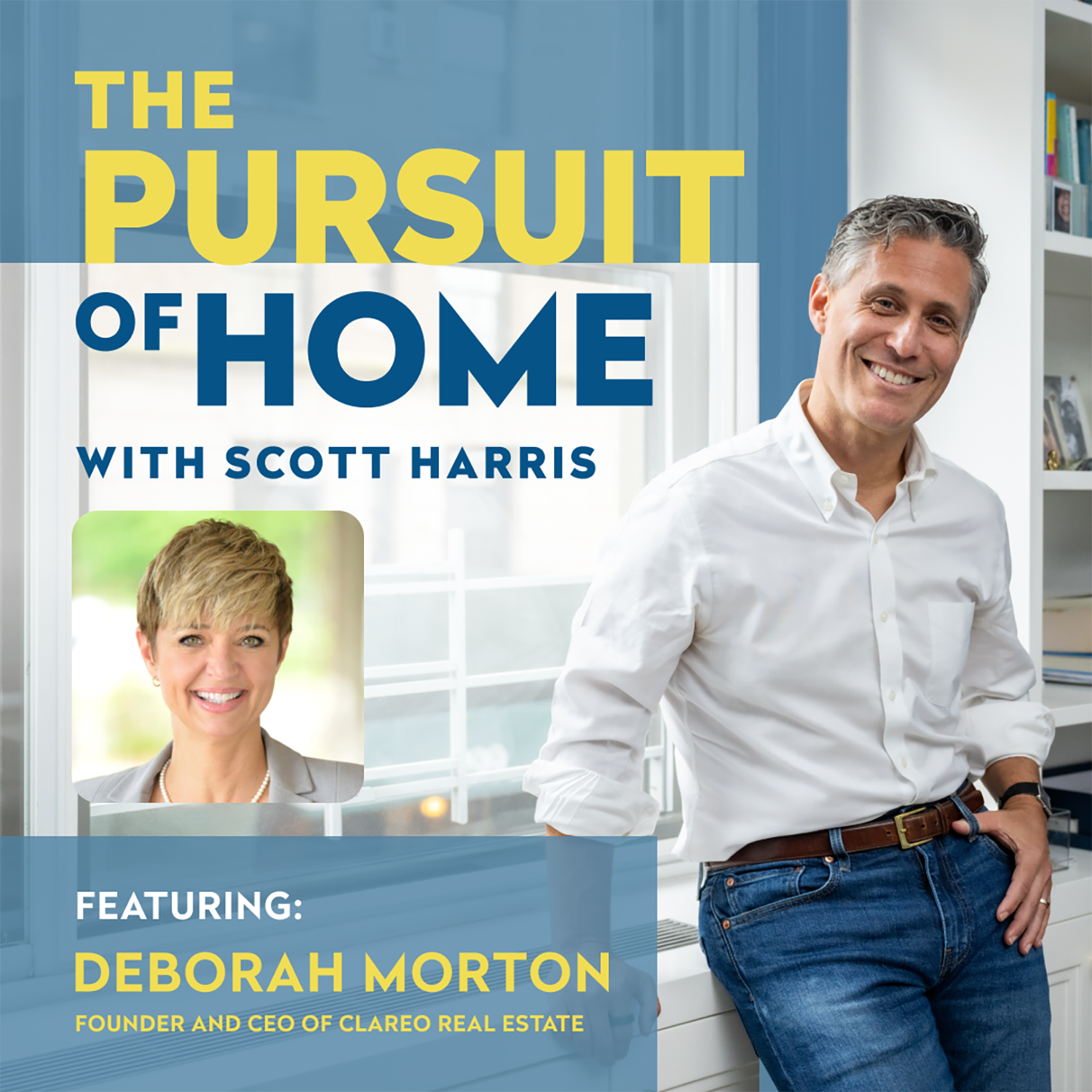 The Pursuit of Home with Scott Harris