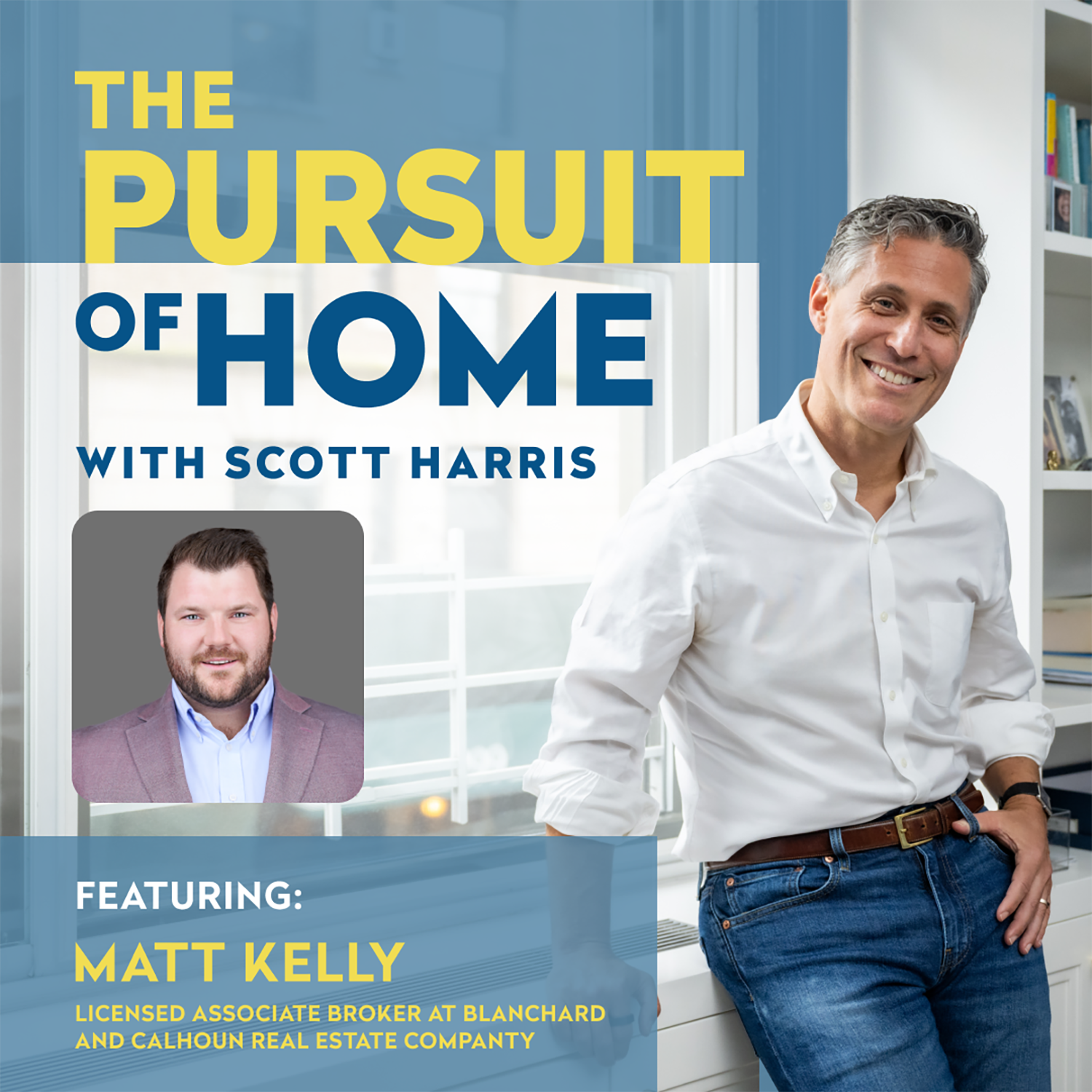 The Pursuit of Home with Scott Harris