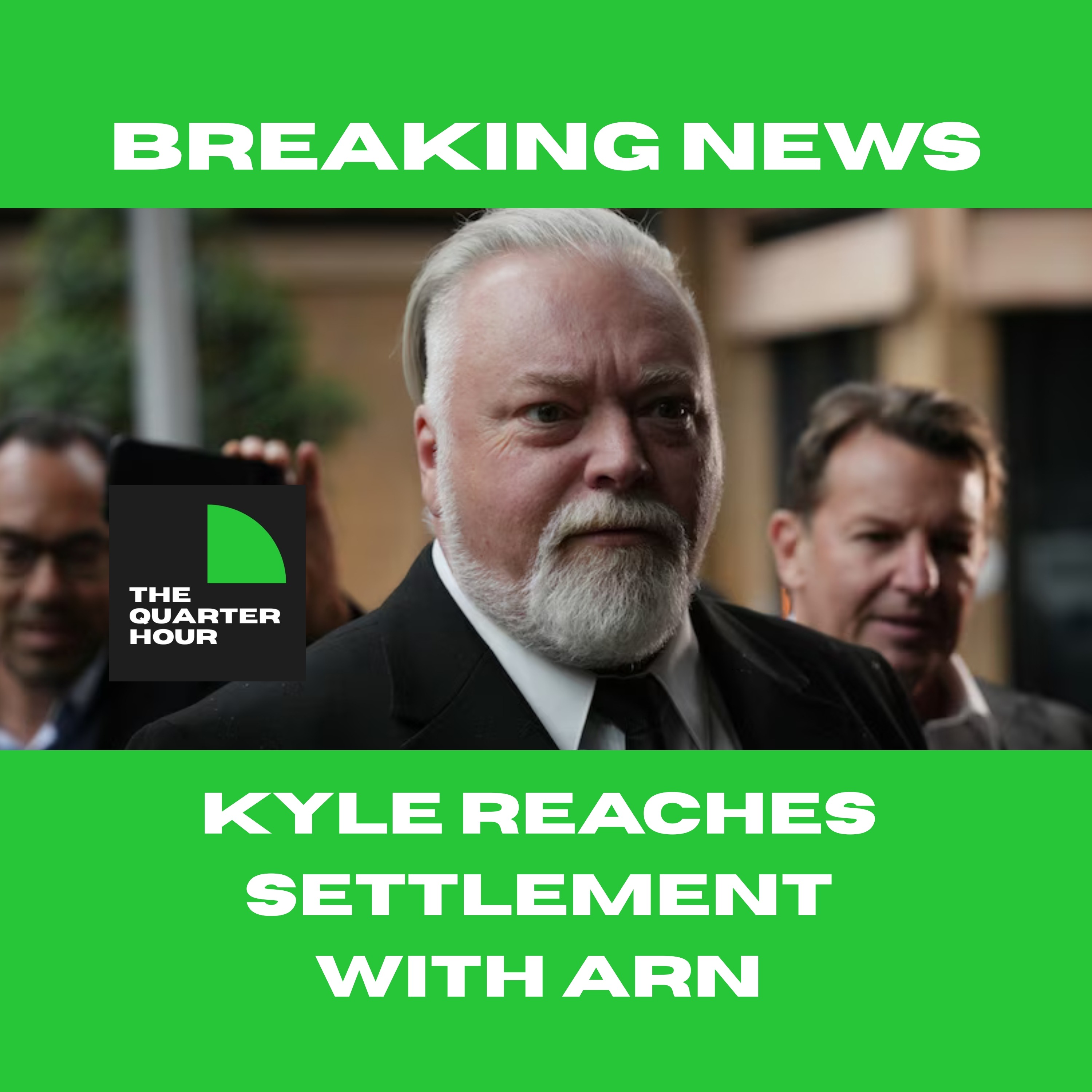 BREAKING NEWS: Kyle reaches settlement with ARN
