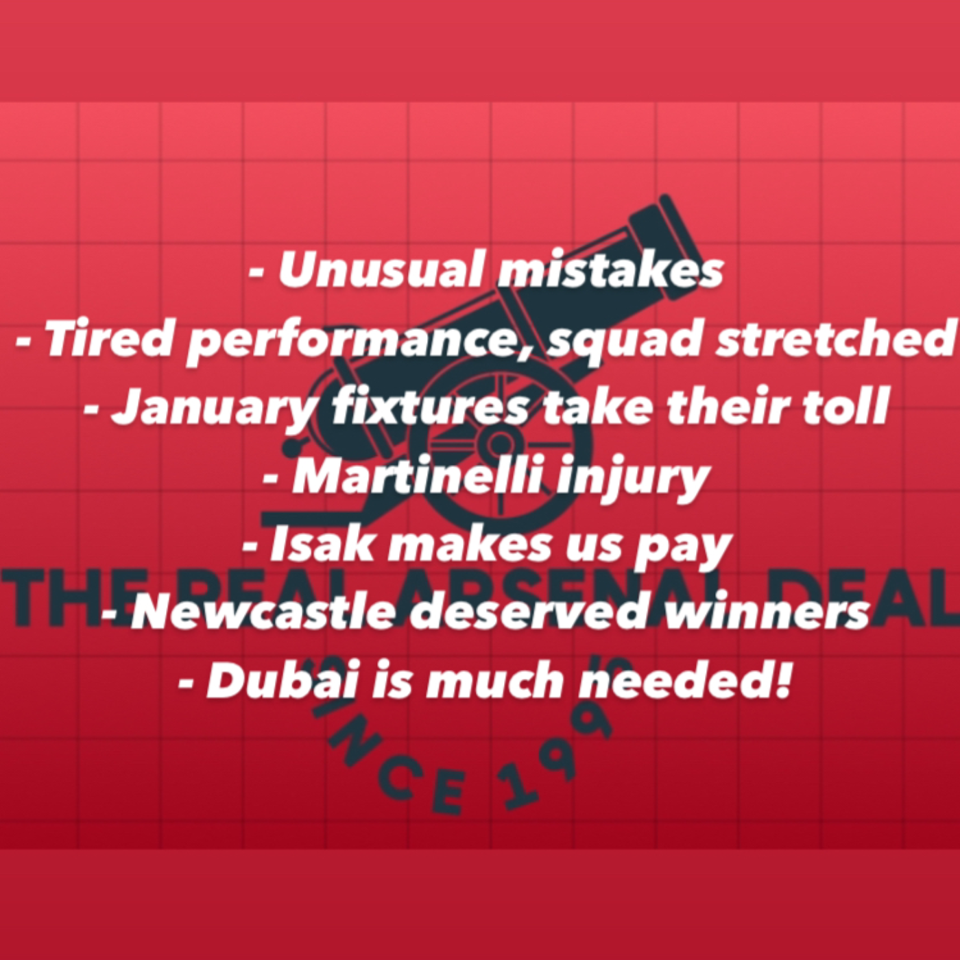 Arsenal defeated 4-0 on aggregate by dominant Newcastle, and crash out of the League Cup. Dubai trip can’t come soon enough!  episode artwork