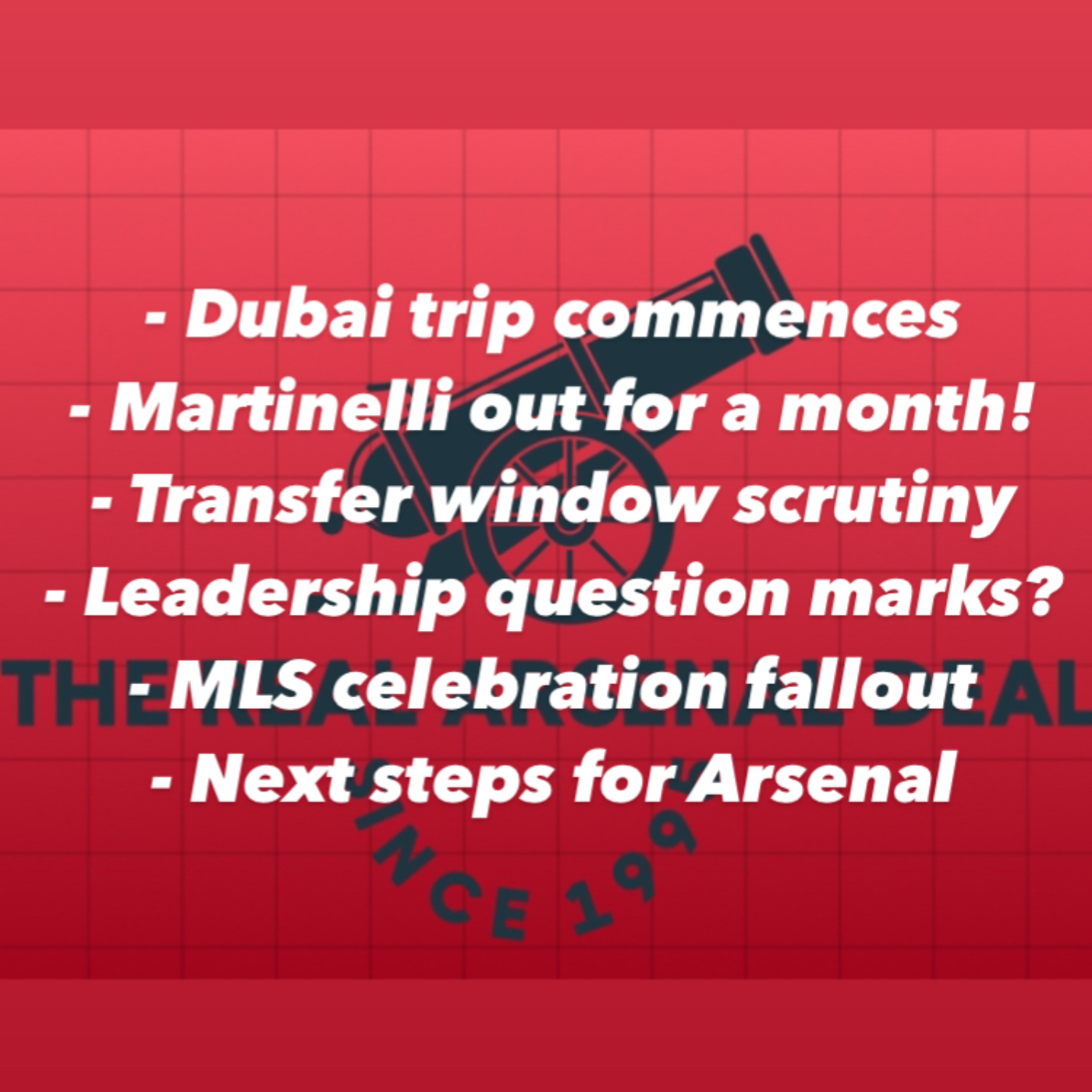 Arsenal in Dubai to enjoy a very welcome break! Injury latest news and updates and transfer window question marks.  episode artwork