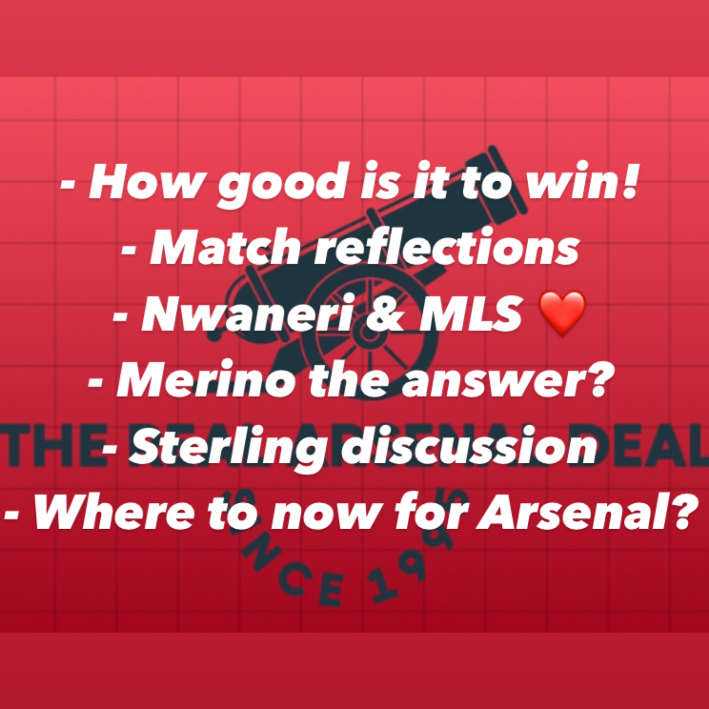 Key learnings from the win at Leicester! Arsenal are not giving up, and neither should we. We can still do this!  episode artwork