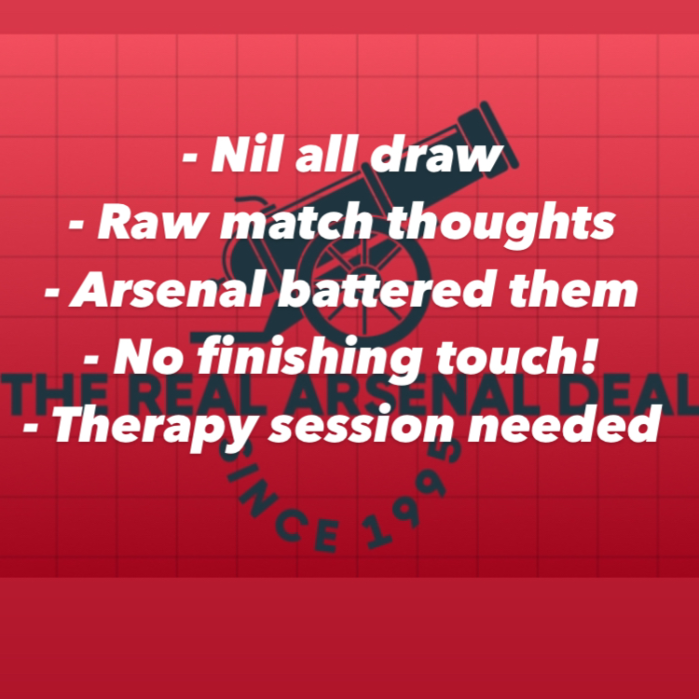 Arsenal draw against Forest in a frustrating match! Match reaction as we had the chances to win but have to settle for a point.  episode artwork