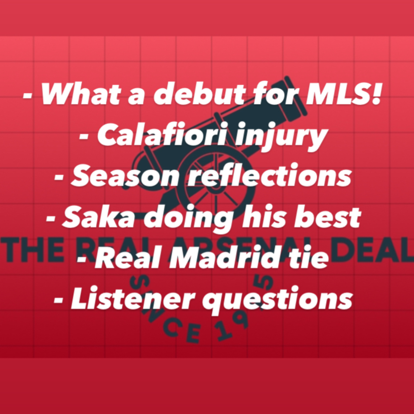 Arsenal news roundup during international break, what a debut for Myles Lewis-Skelly, Calafiori injured! Plus Real Madrid looms and listener questions.  episode artwork