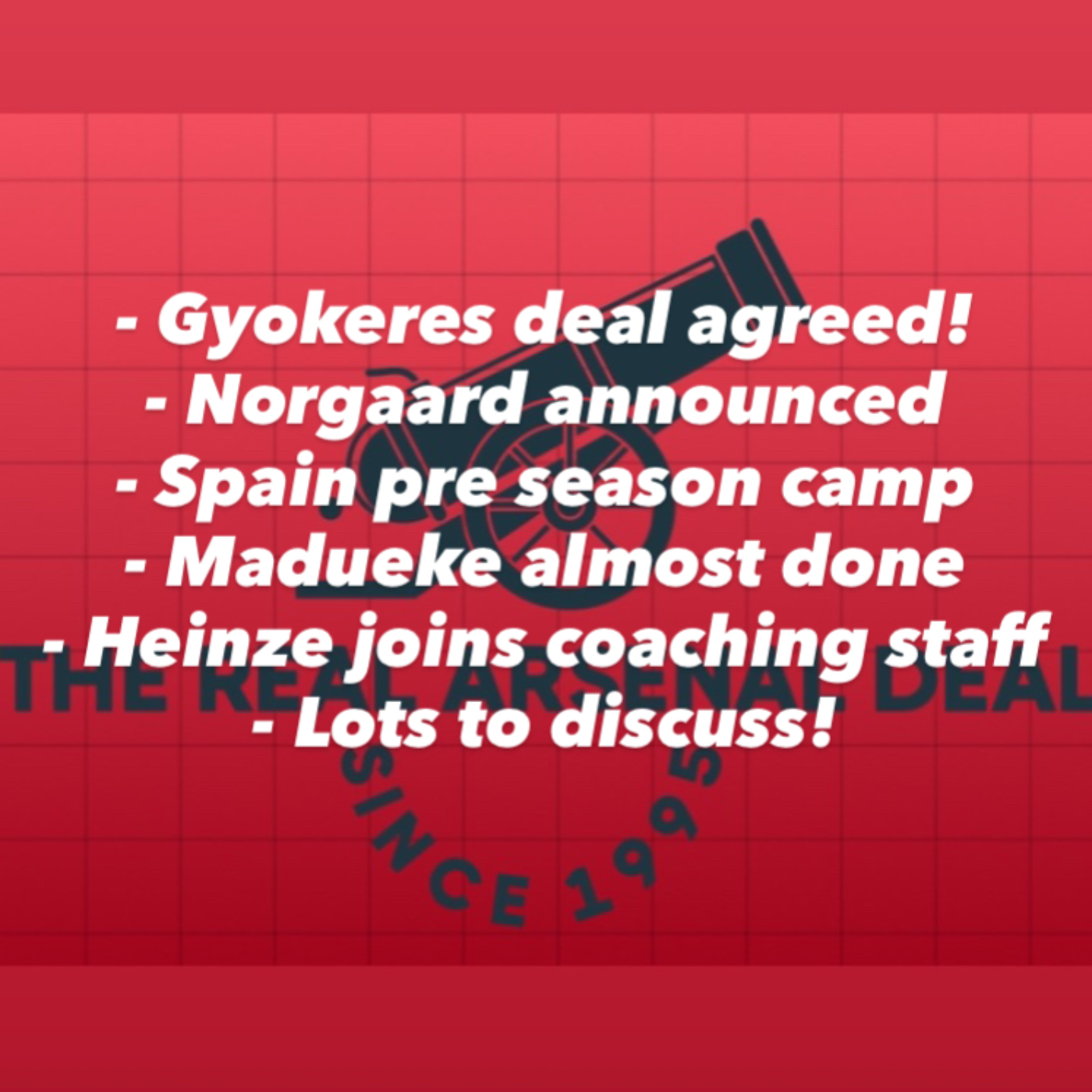 Gyokeres fee agreed! Same with Madueke. Is Mosquera next? Norgaard announced, Heinze in, a very busy week at Arsenal!  episode artwork