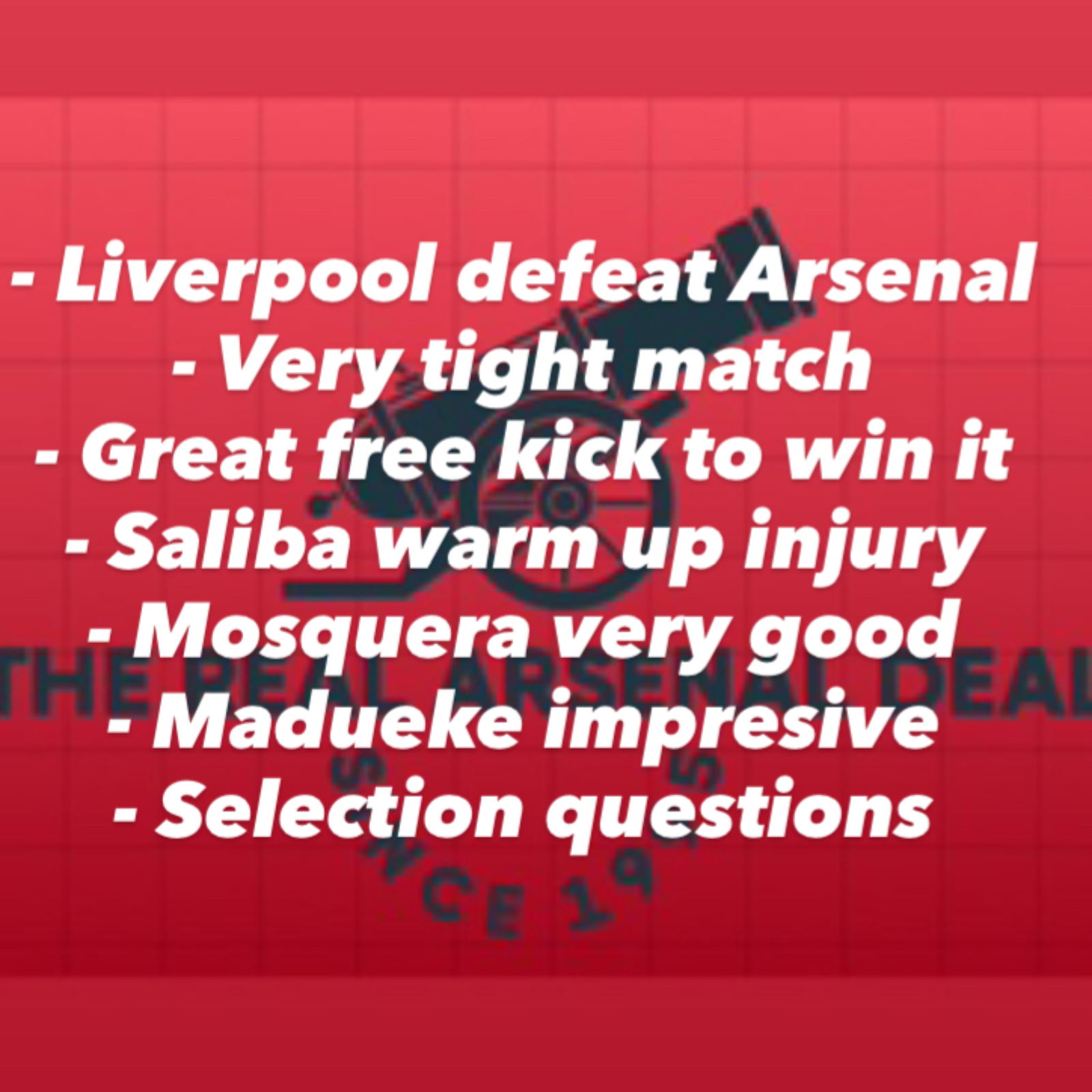 Arsenal lose to Liverpool in a frustrating result at Anfield. Could we have done more? And now they’re about to sign Isak!   episode artwork