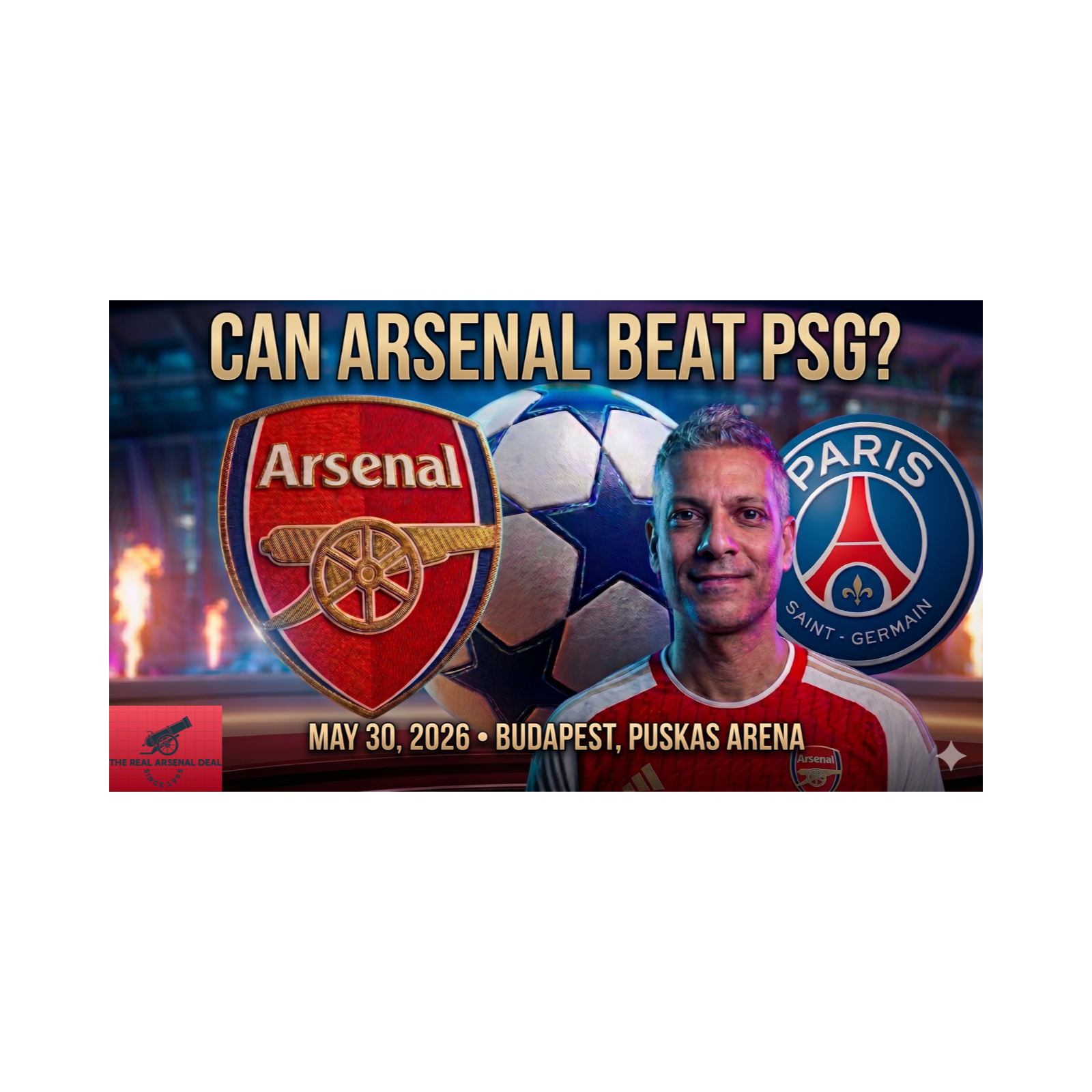 Arsenal vs. PSG: The Premier League Champions Prepare for European Glory episode artwork